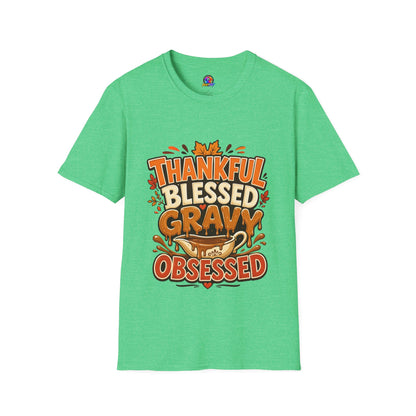 Thankful Blessed Gravy Obsessed T-Shirt — Thanksgiving Fall Turkey Dinner Tee