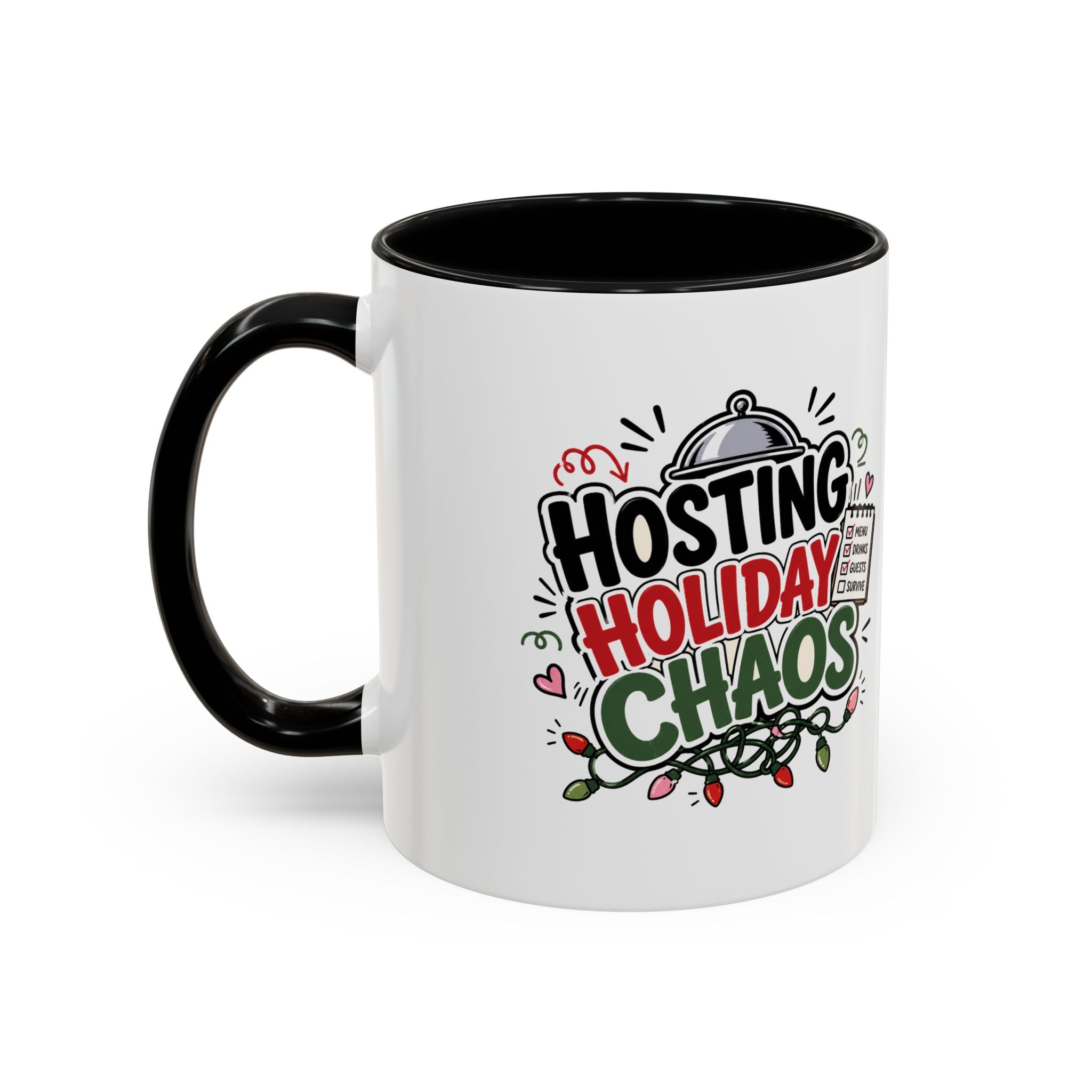 Modern Day Christmas Hosting Holiday Chaos Accent Coffee Mug — "Hosting Holiday Chaos" Funny Christmas Coffee Cup