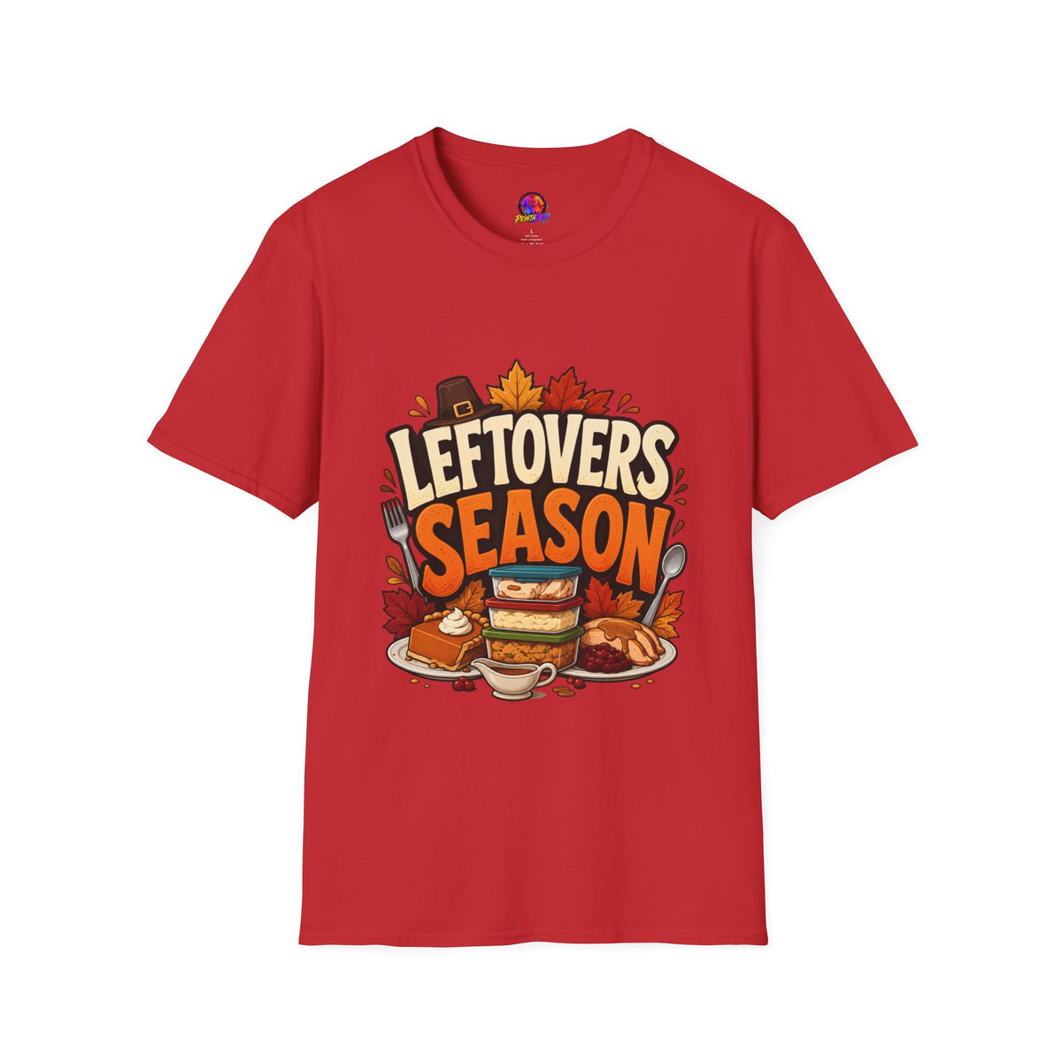 Thanksgiving T-Shirt Leftovers Season T-Shirt — Funny Thanksgiving Turkey & Pie Graphic Tee