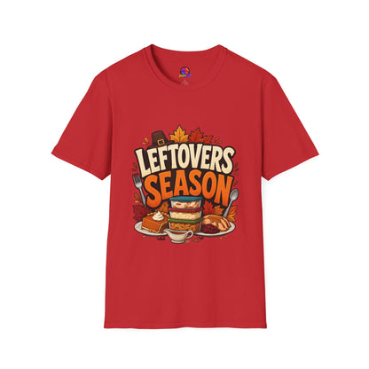 Leftovers Season T-Shirt — Funny Thanksgiving Turkey & Pie Graphic Tee