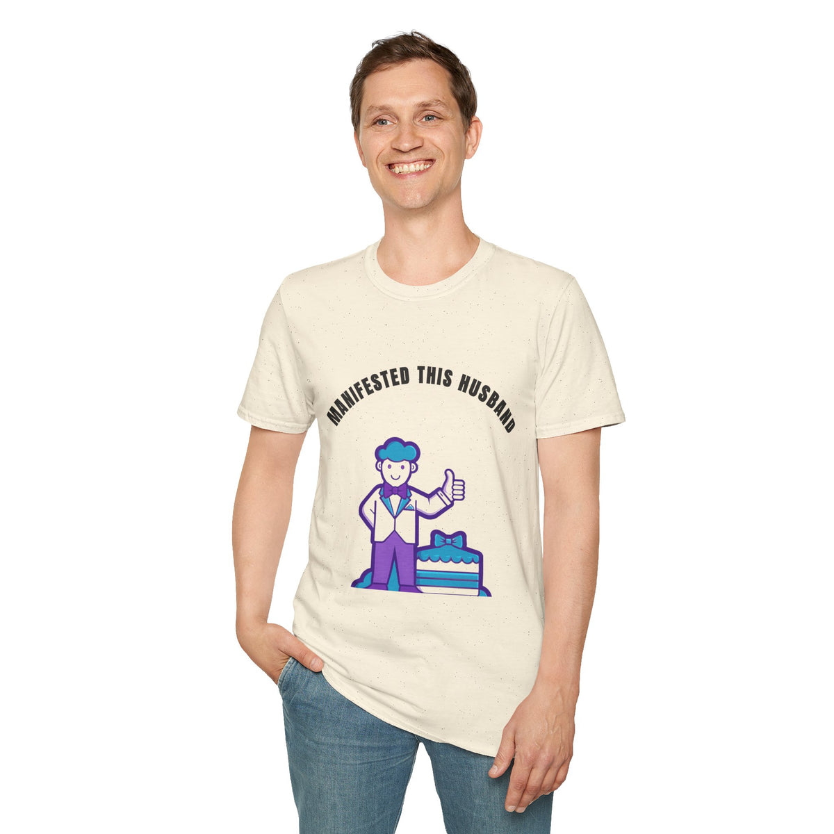 Manifested This Husband T-Shirt — Funny Couple Gift Tee - Trending Now - September 2026