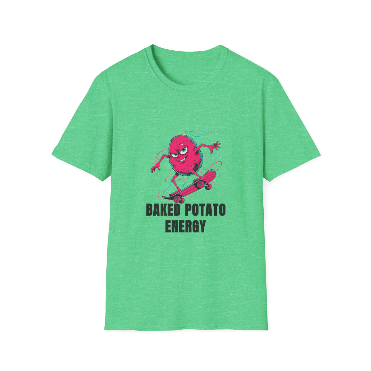 Baked Potato Energy T-Shirt - Trending Now - August 2026
