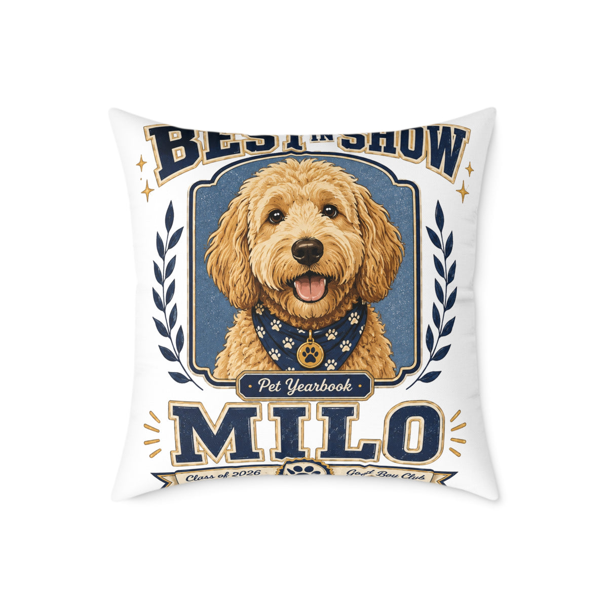 Dog Pillow  Milo Bailey Dog Dad Mom — "Best in Show Milo" Personalized Pet Portrait Throw Pillow