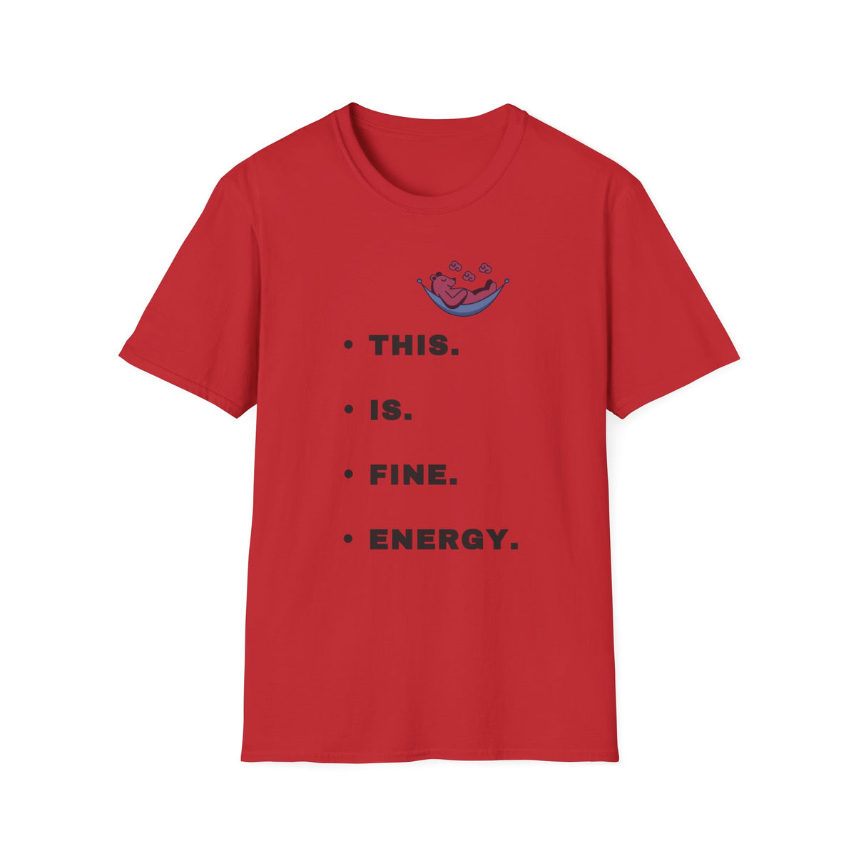 T‑Shirt — “This. Is. Fine.” Comic Dog in Burning Room Funny Graphic Tee - Trending Now - September 2026
