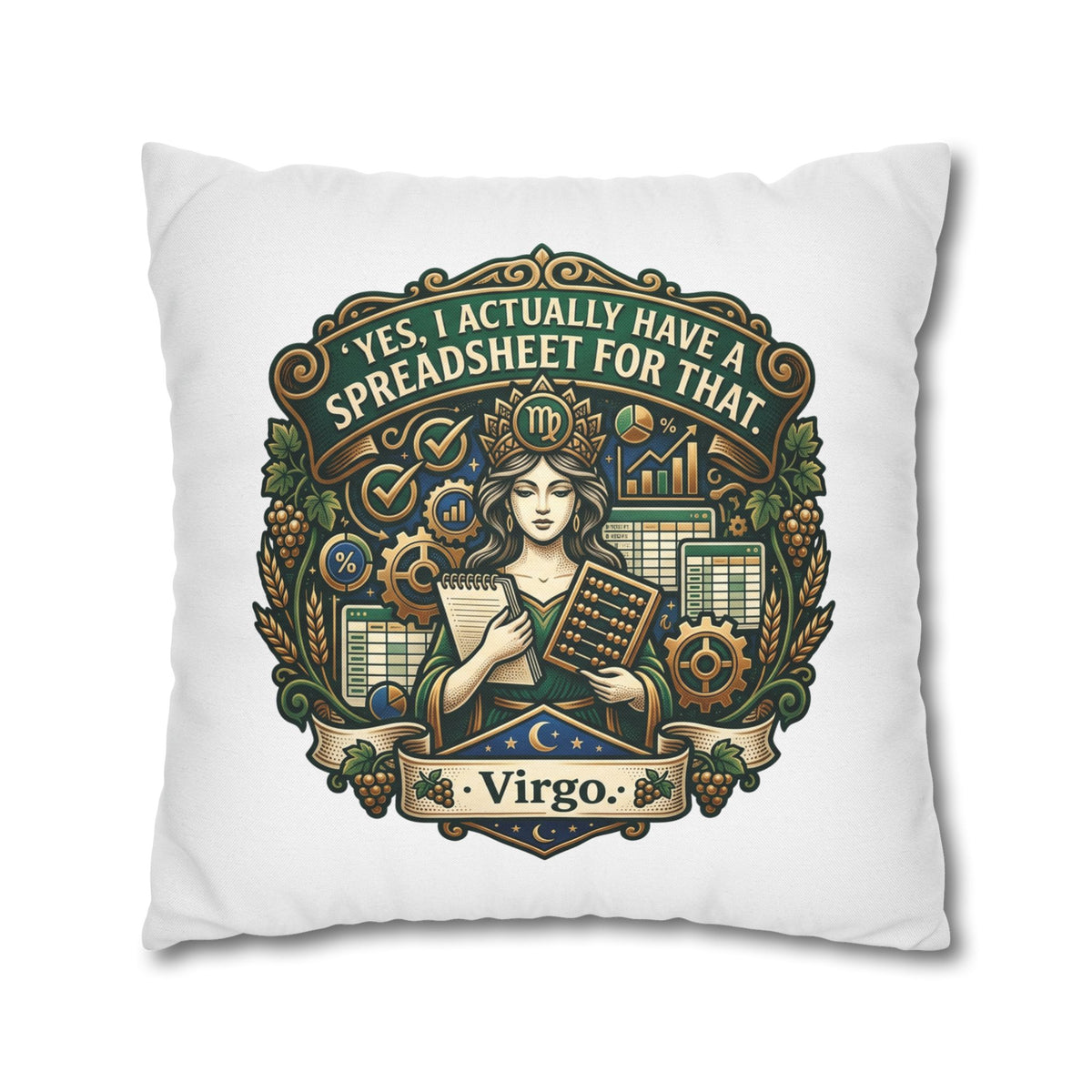 Virgo Astrology Pillowcase — "Yes, I Actually Have a Spreadsheet for That" Decorative Throw Pillow