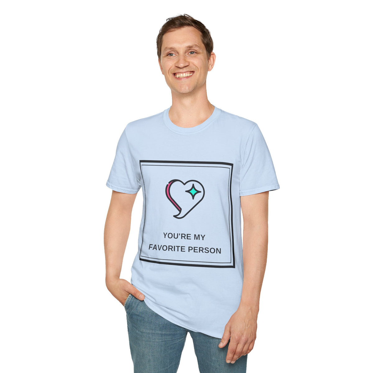 T‑Shirt — "You're My Favorite Person" Heart Graphic Tee - Trending Now - August 2026