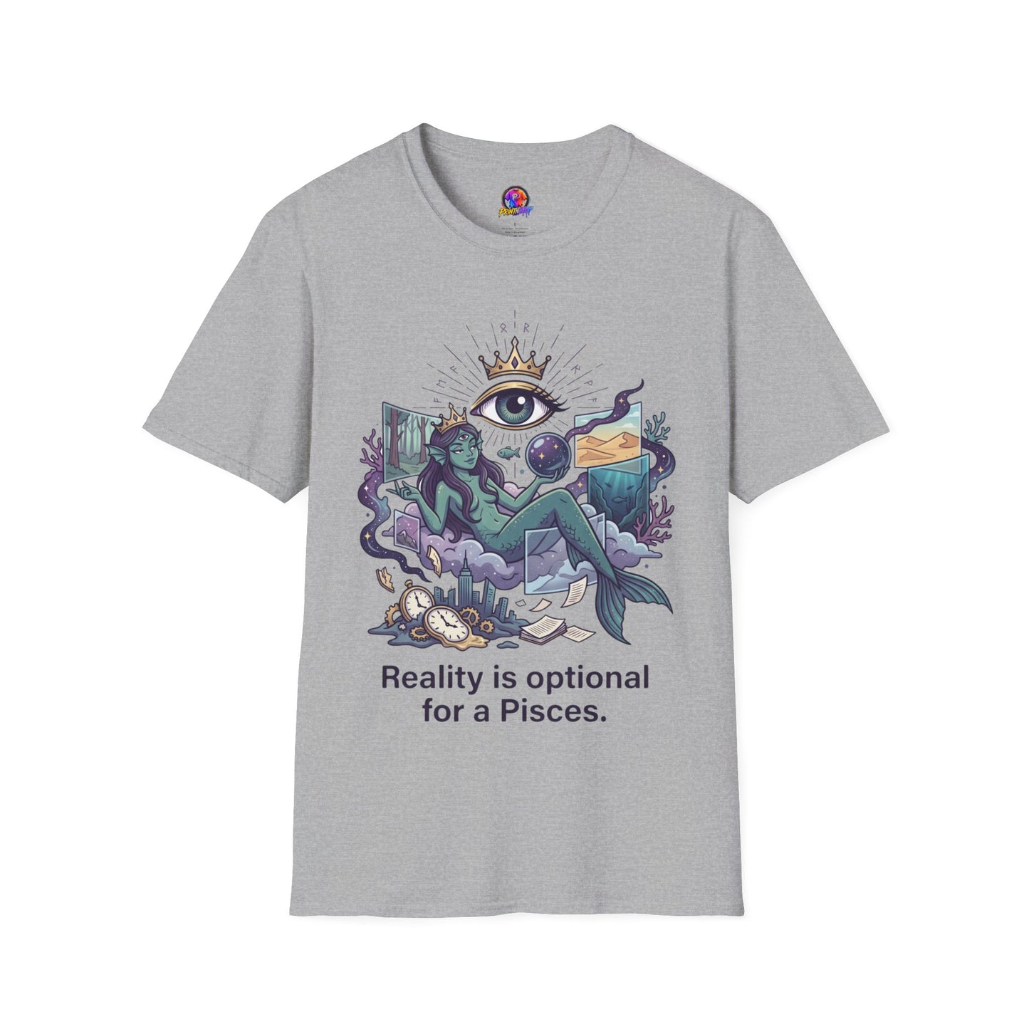 Pisces Mystic Tee — "Reality is optional for a Pisces" Astrological Graphic T-Shirt