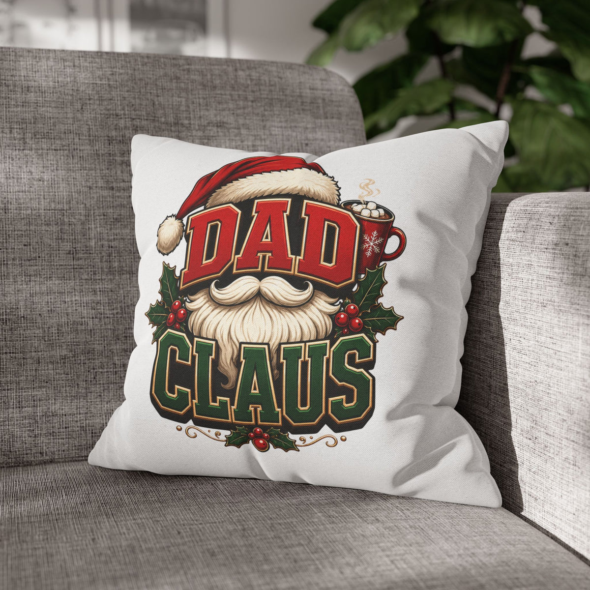 Dad Claus Christmas Pillowcase — Festive Santa Beard Holiday Decor