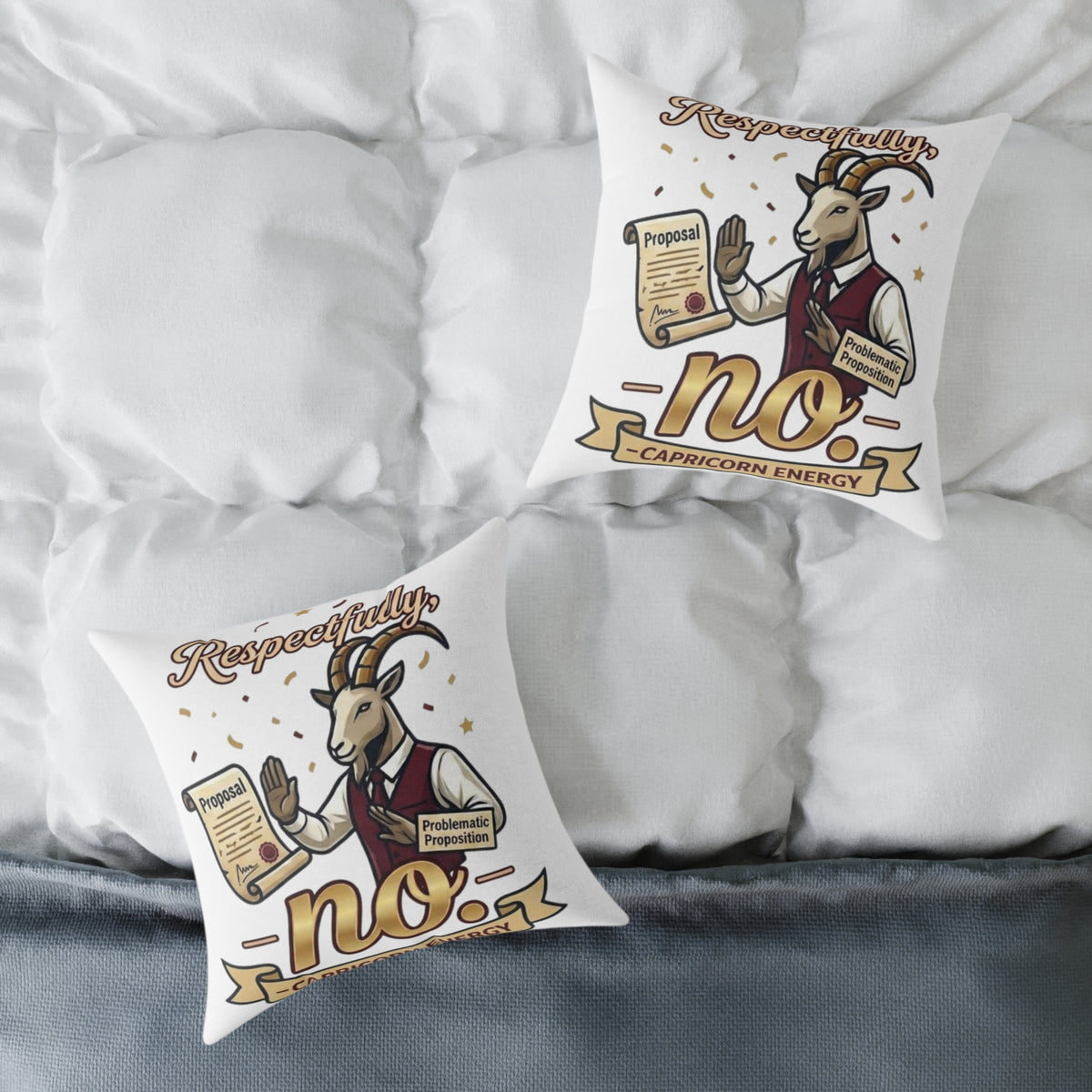 Capricorn Pillow — 'Respectfully, No.' Goat Protest Funny Decorative Throw Pillow