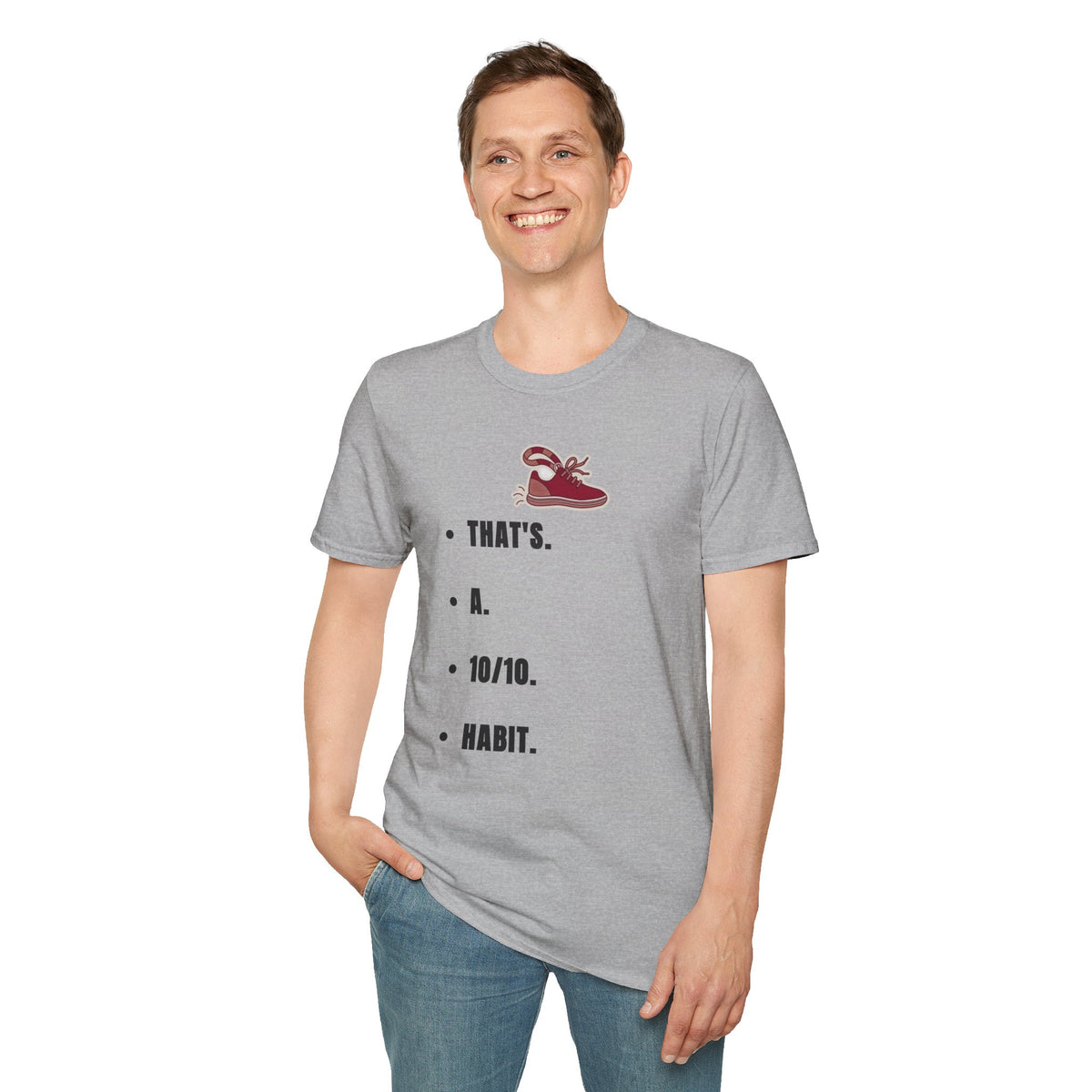 T-Shirt — Minimal 'That's a Habit' Sneaker Graphic Tee - Trending Now - September 2026