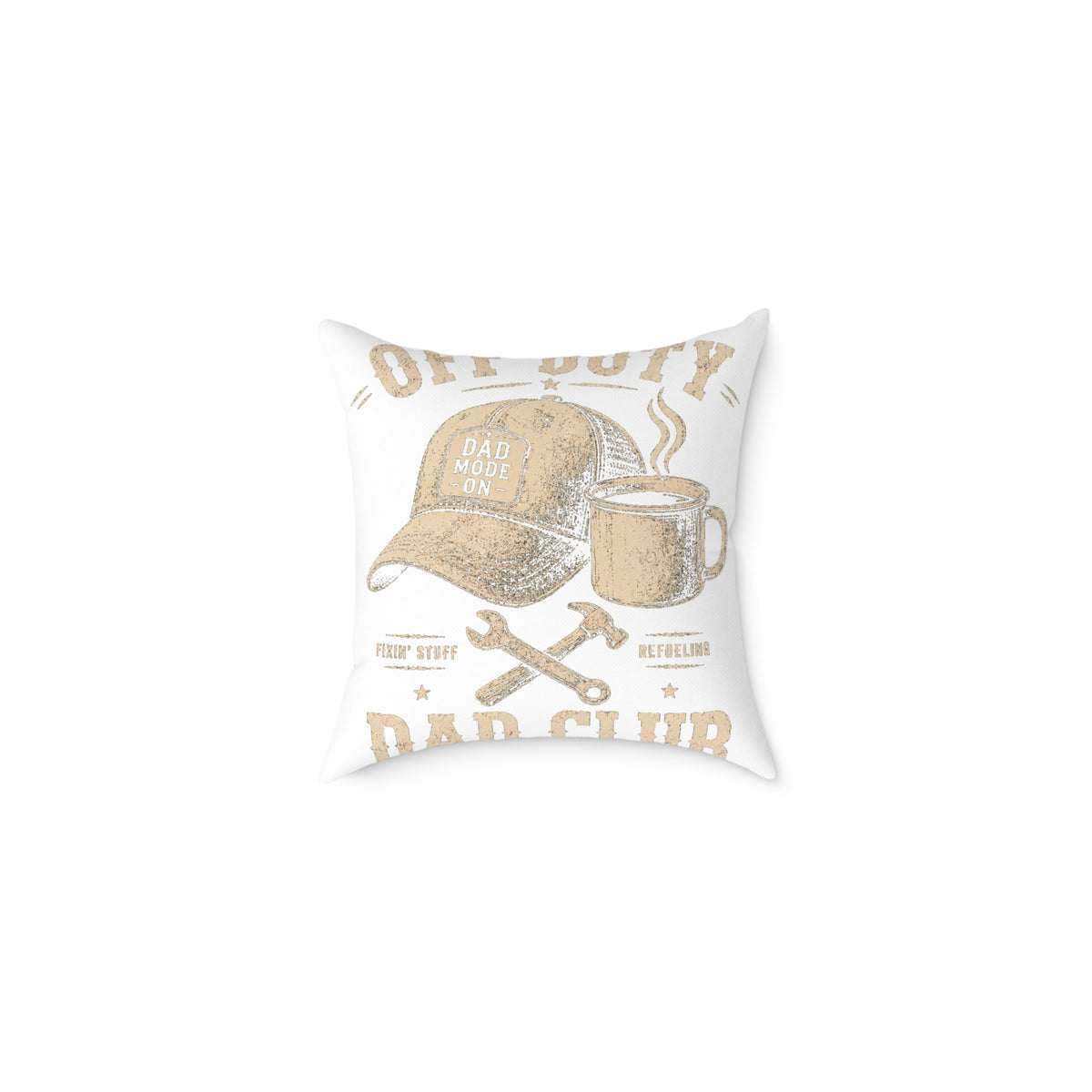 Decorative Pillow  Milo Bailey Dog Dad Mom – "Dad Made It" Cap & Coffee Rustic Throw Pillow for Father’s Day
