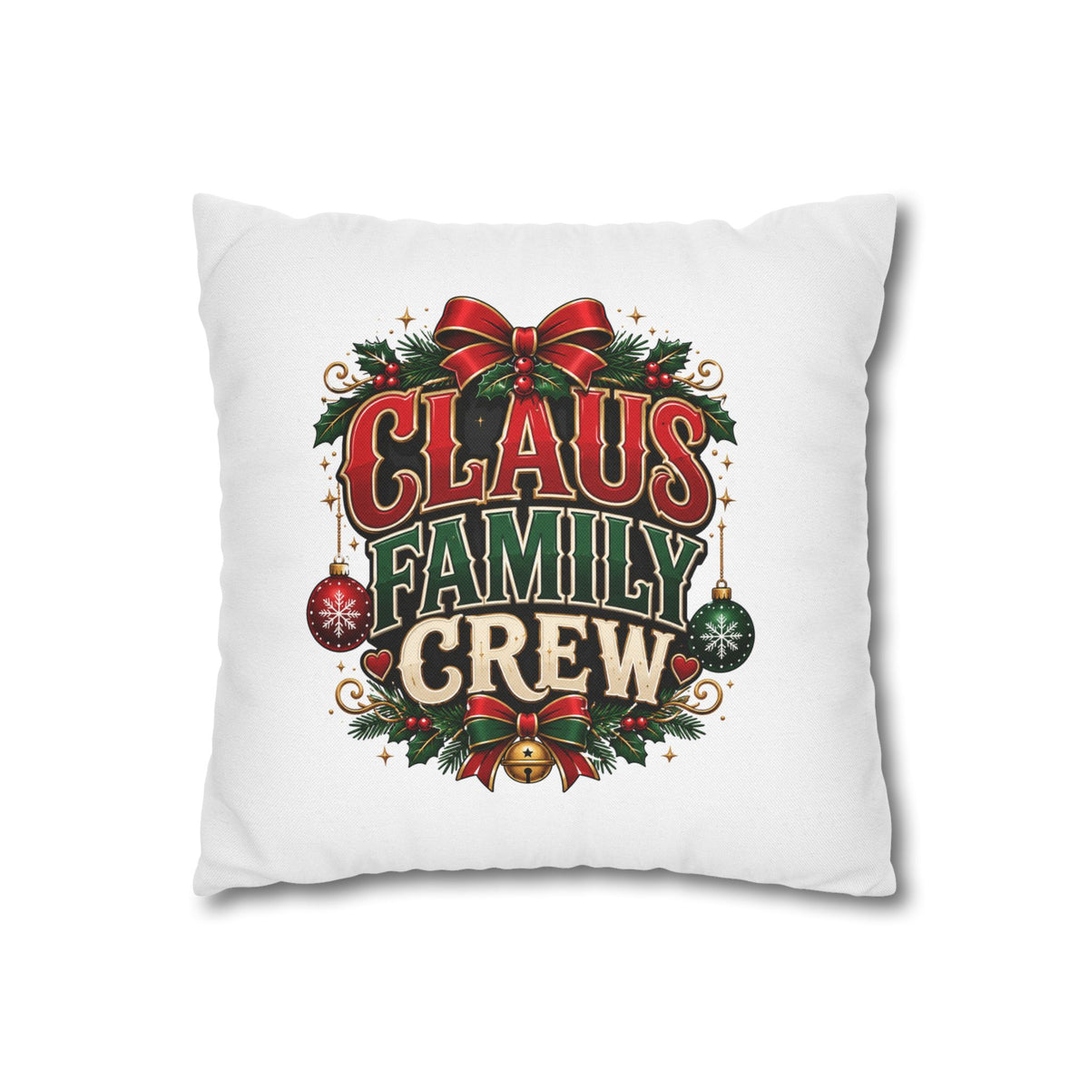 Christmas Claus Family Crew Christmas Pillowcase
