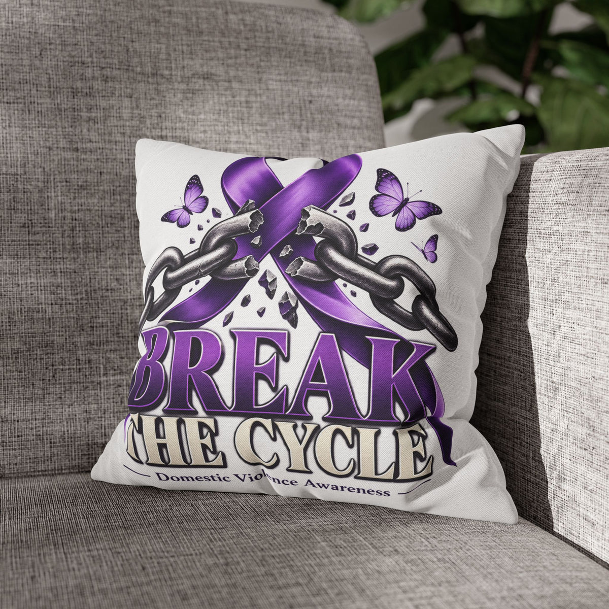 Break the Cycle Domestic Violence Awareness Pillow