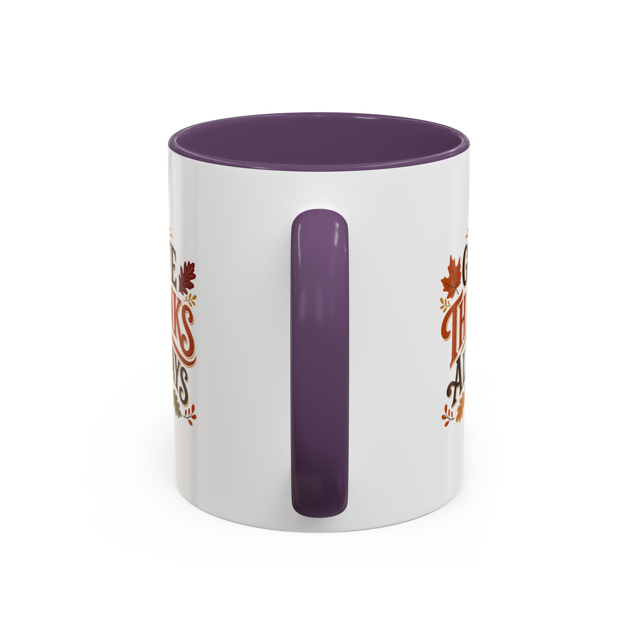 Thanksgiving Mug Give Thanks Always Accent Coffee Mug — Thanksgiving Autumn Ceramic Mug