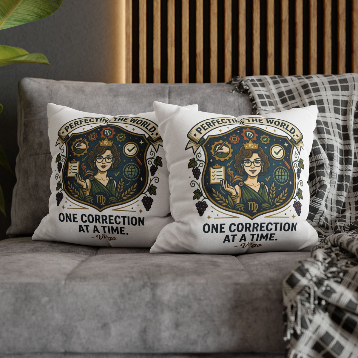Virgo Pillow Cover pillowcase — "Perfecting the World One Correction at a Time" Decorative Cushion Case