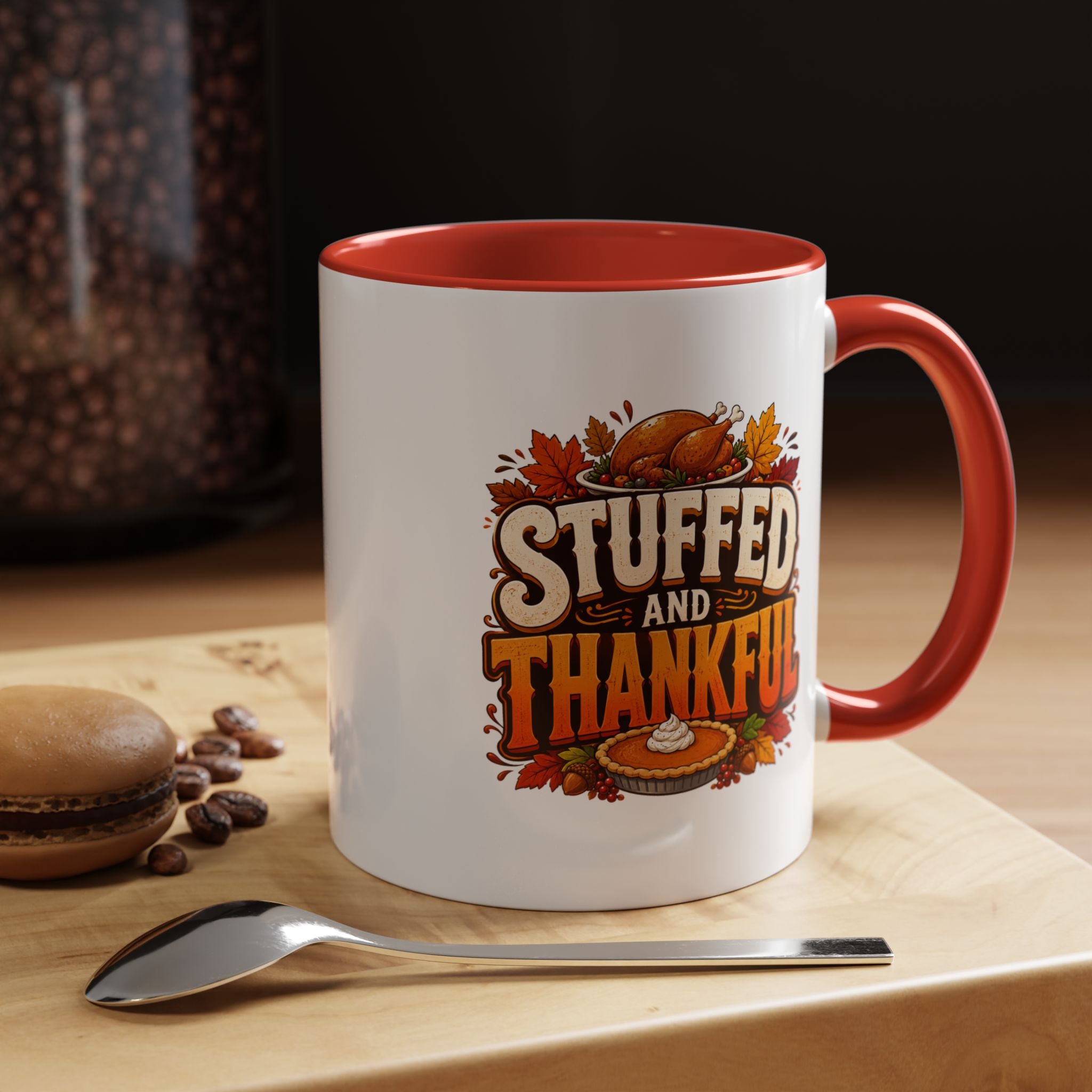 Thanksgiving Mug Stuffed and Thankful Thanksgiving Coffee Mug