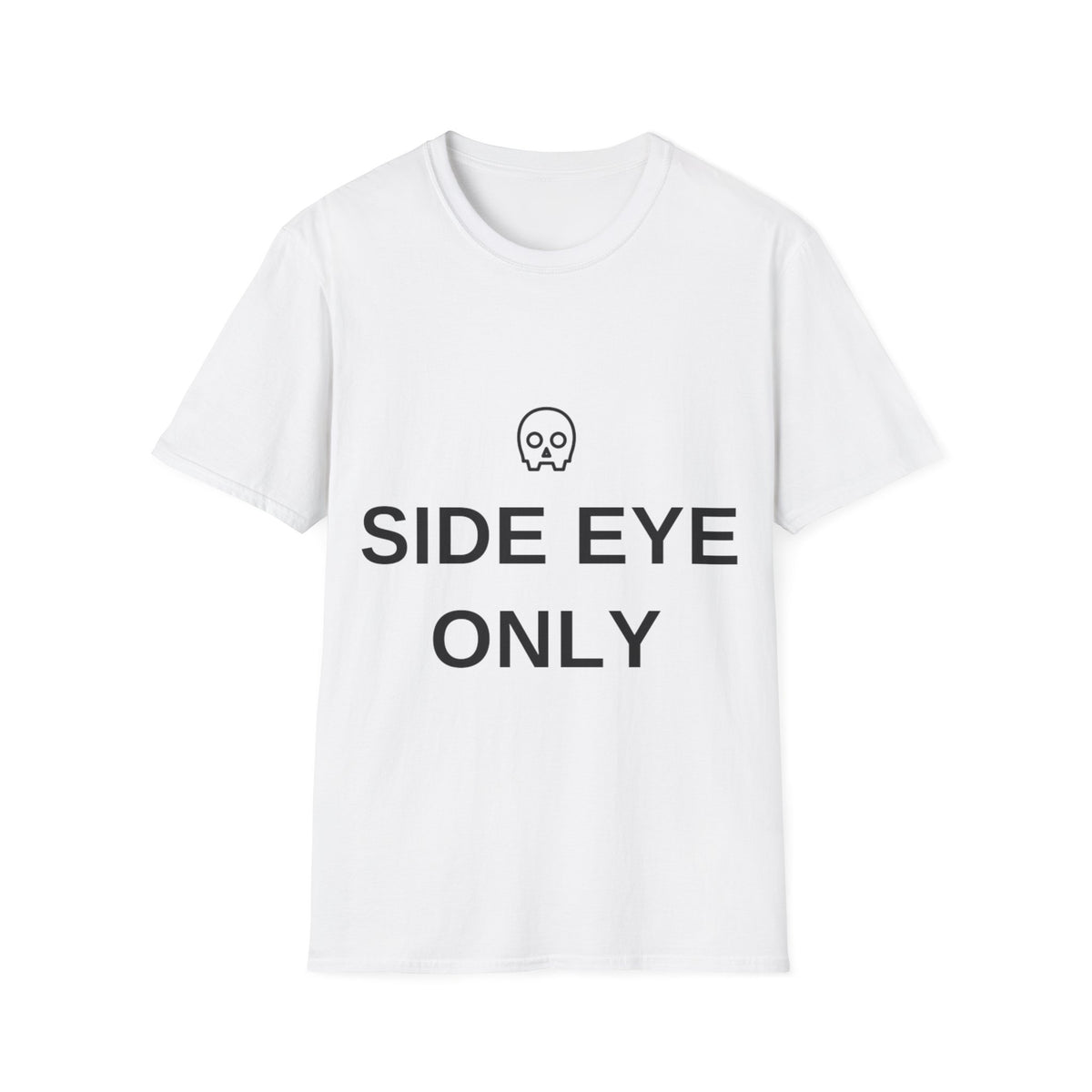 Side Eye Only Skull Graphic Tee, Funny Edgy Gothic Sarcastic T-Shirt - Trending Now - September 2026