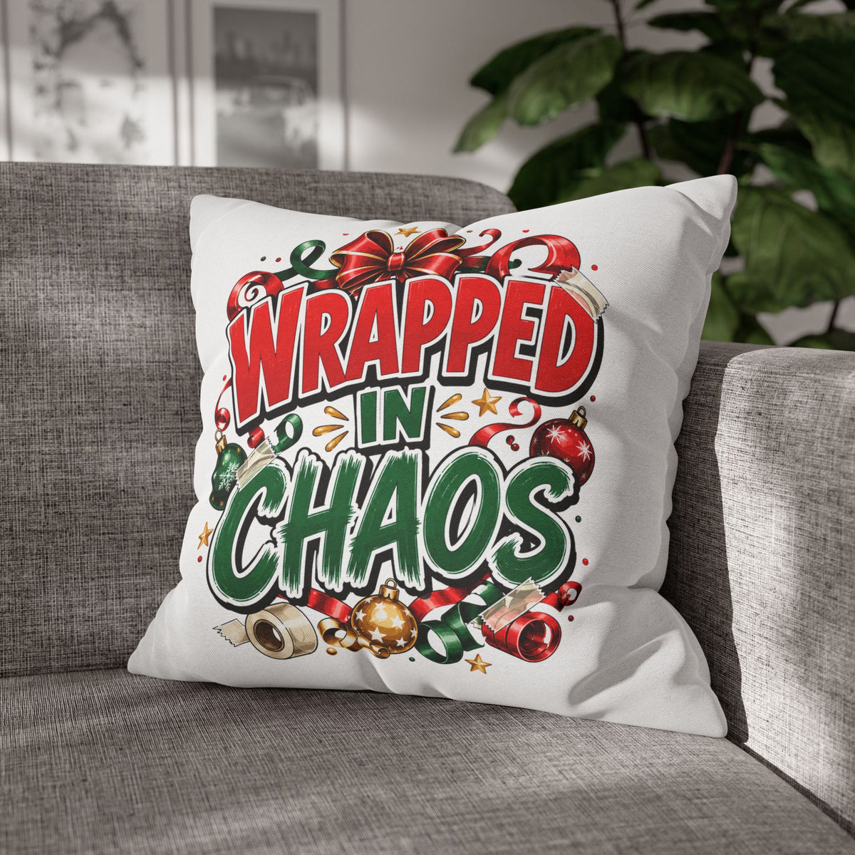 Christmas Wrapped In Chaos Spun Polyester Square Pillowcase