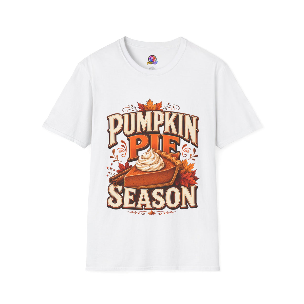 Thanksgiving T-Shirt Pumpkin Pie Season T-Shirt — Autumn Thanksgiving Dessert Lover Tee