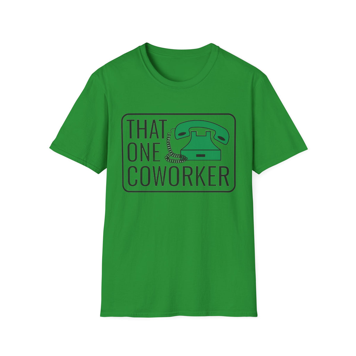 That One Coworker T-Shirt — Funny Retro Phone Office Tee - Trending Now - August 2026