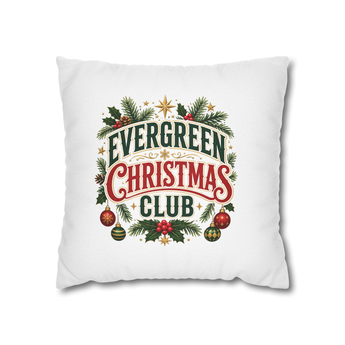 Christmas Evergreen Christmas Club Decorative Pillowcase