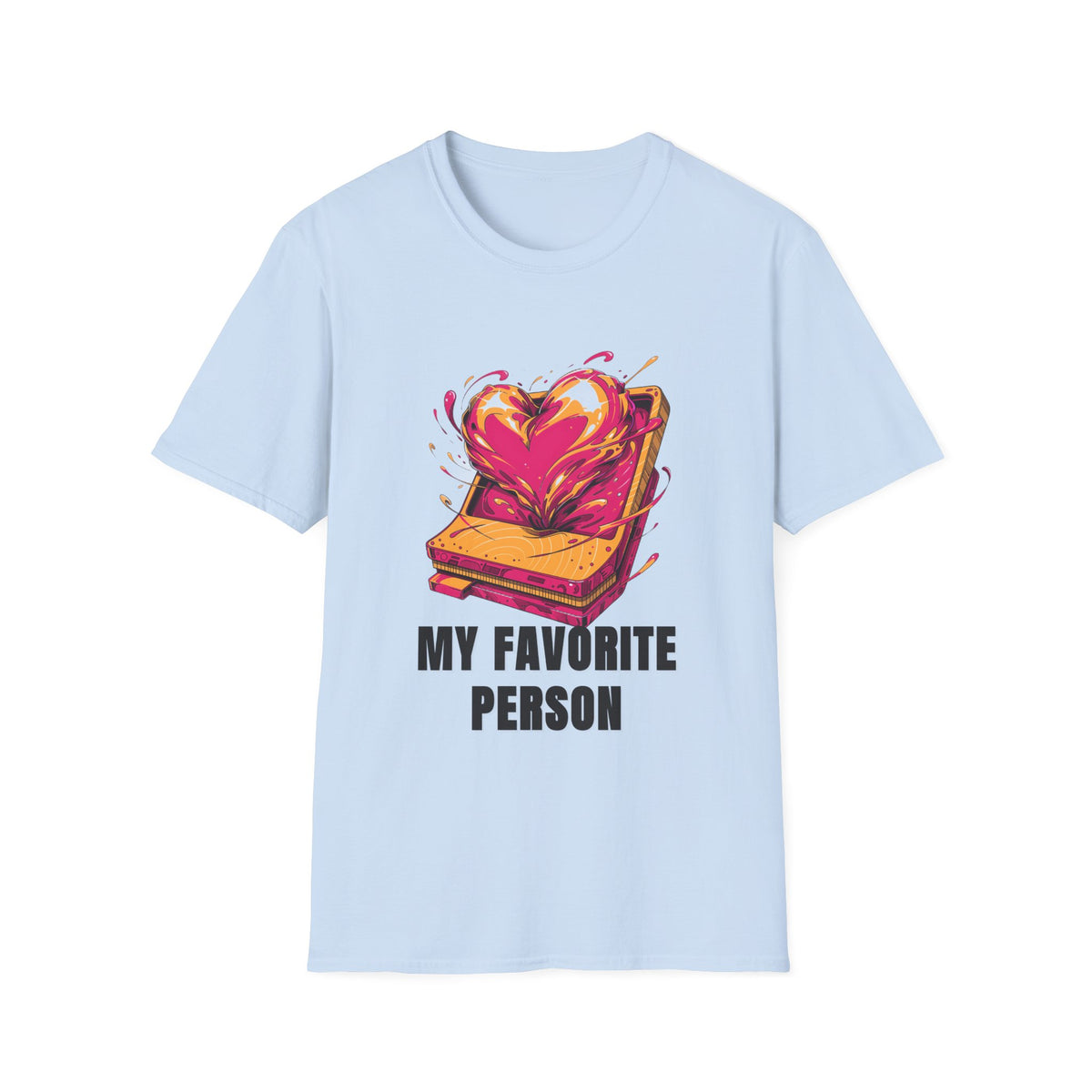 T‑Shirt — "My Favorite Person" Toasted Heart Graphic Tee (Valentine’s Day Gift) - Trending Now - August 2026