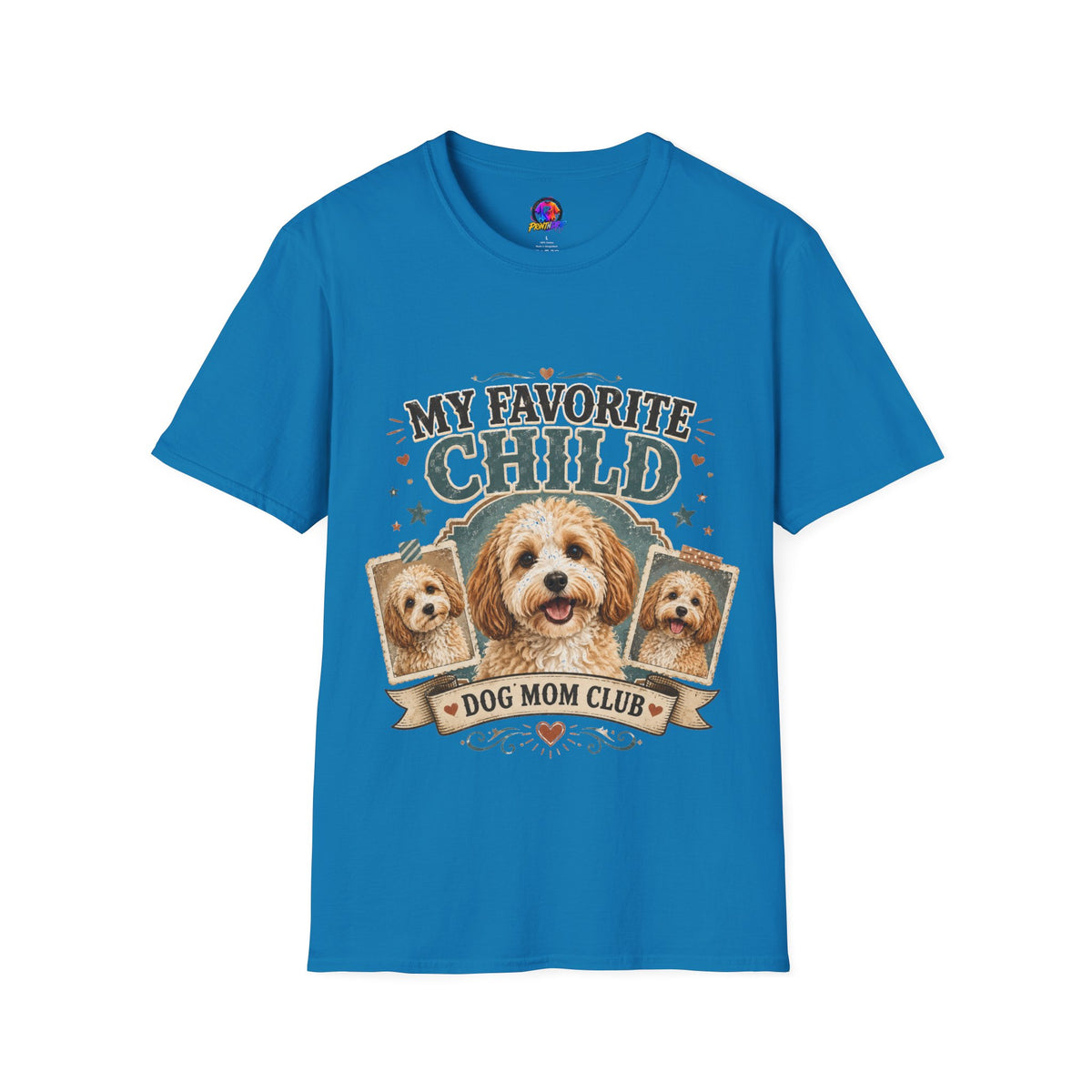 My Favorite Child Dog Mom T-Shirt