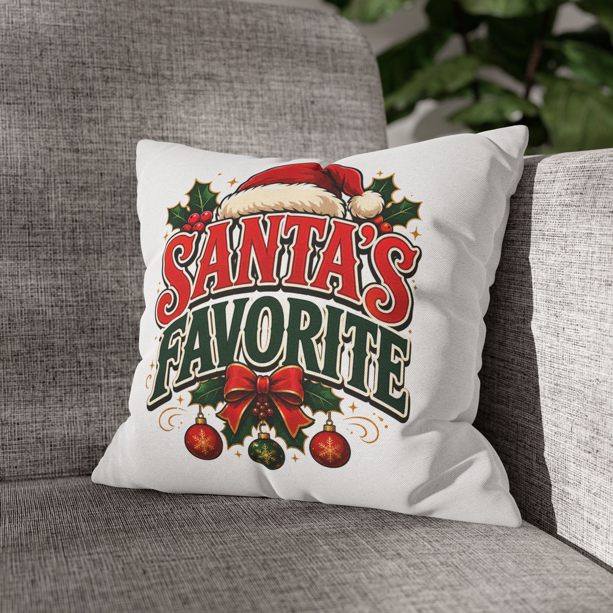 Christmas Santa's Favorite Holiday Pillowcase — Festive Christmas Decorative Cushion Cover