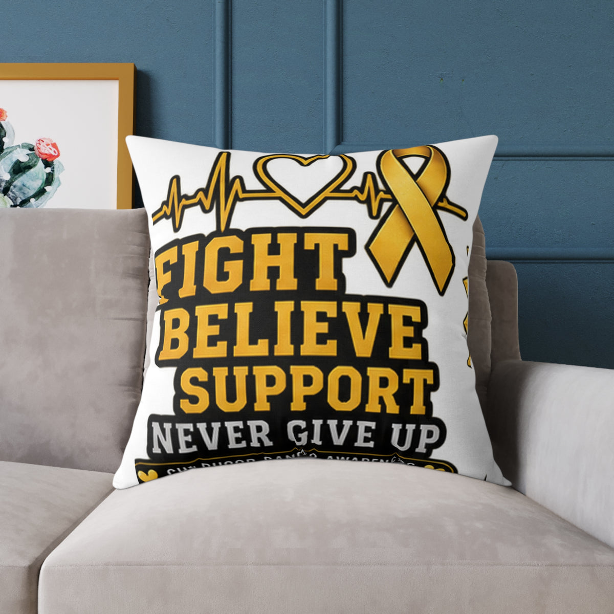 Childhood Cancer Awareness Pillow - "Fight Believe Support Never Give Up" Gold Ribbon Accent