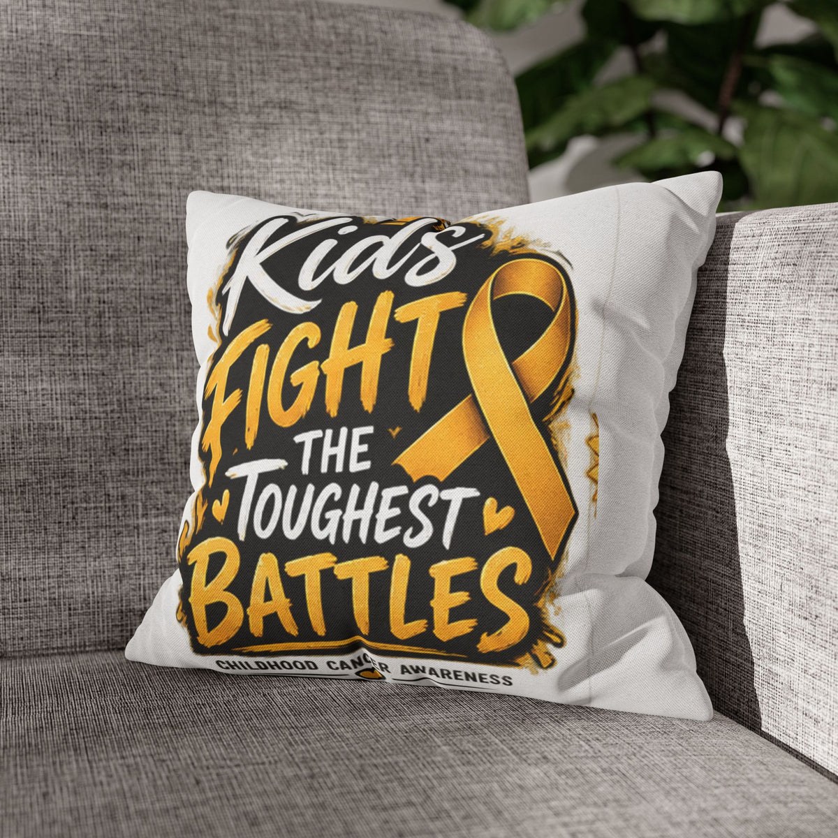 Kids Fight the Toughest Battles Childhood Cancer Awareness Pillowcase