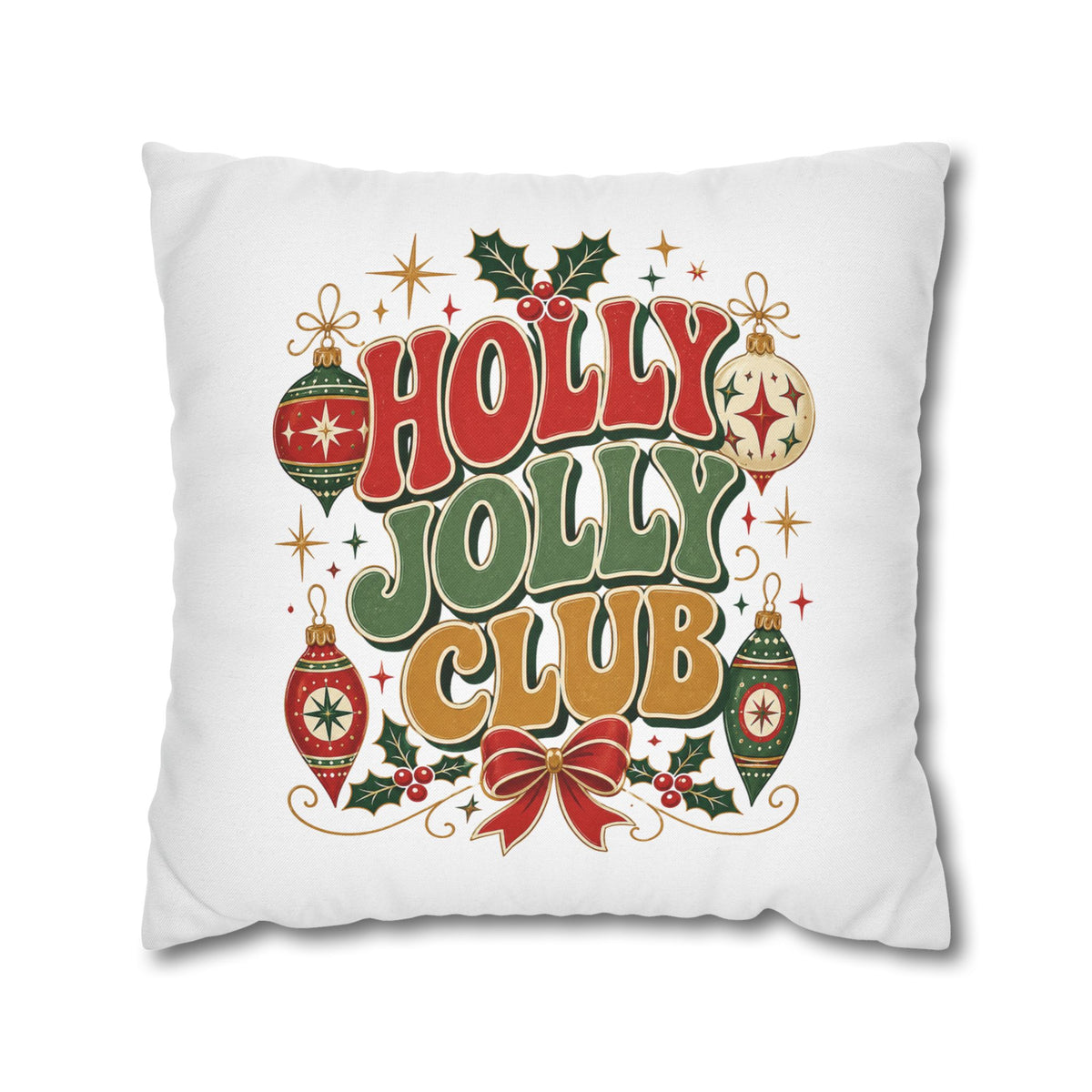 Holly Jolly Club Christmas Pillowcase — Festive Holiday Decorative Cover