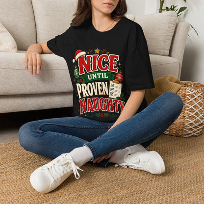 Christmas T-Shirt — "Nice Until Proven Naughty" Holiday Tee
