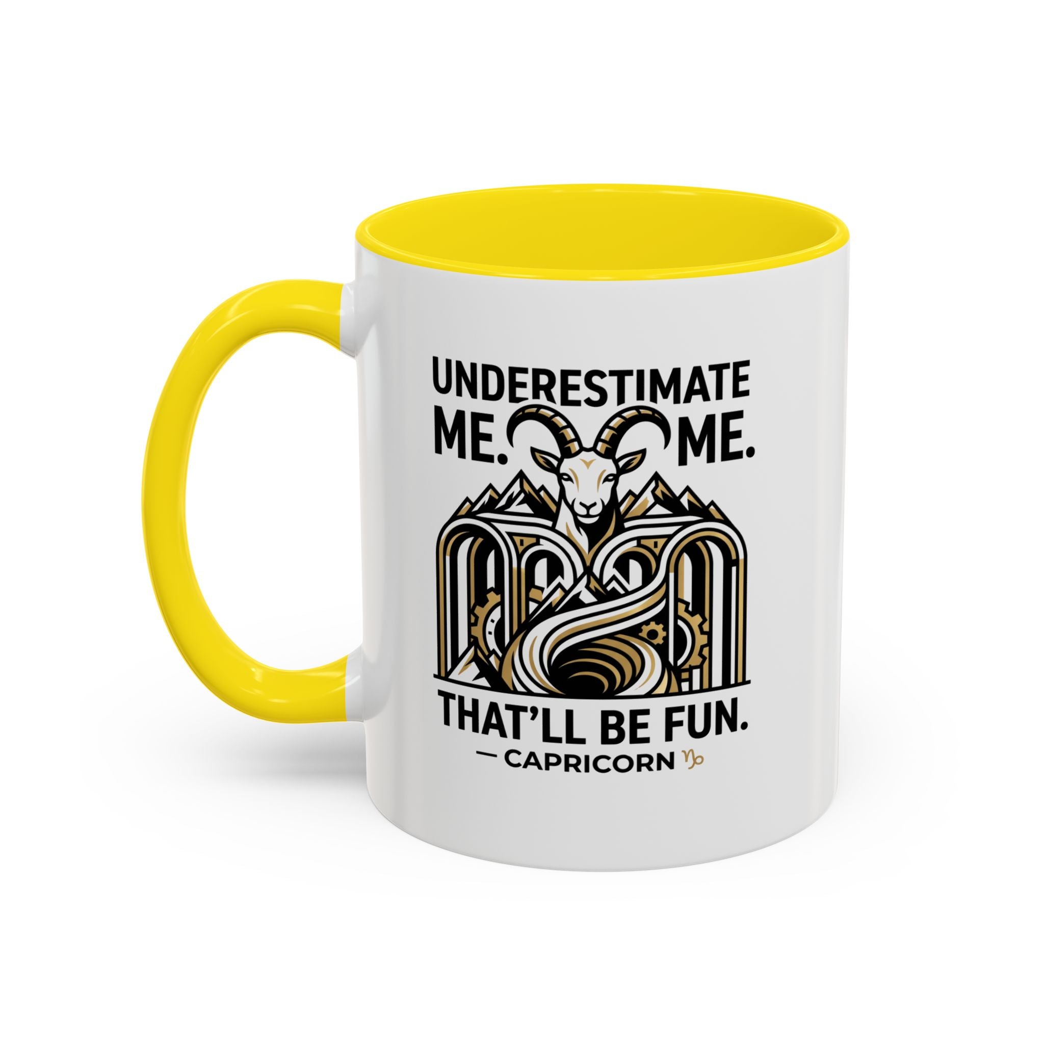 Capricorn Coffee Mug — "Underestimate Me. That'll Be Fun." Zodiac Accent Mug (11/15oz)