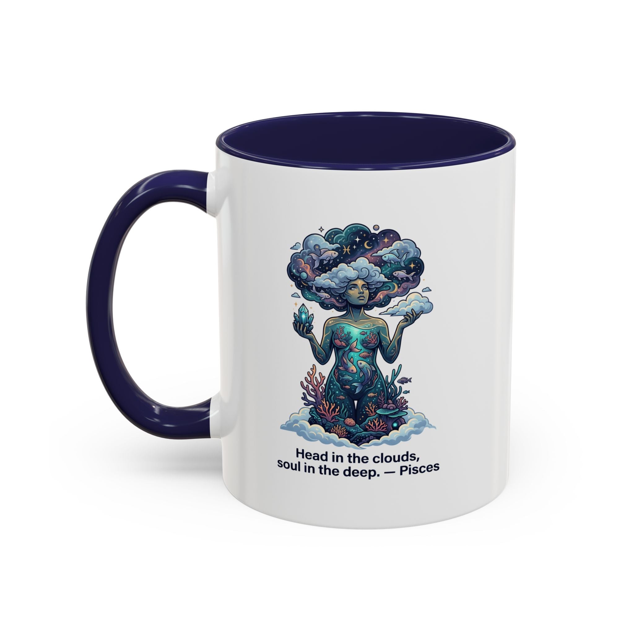 Pisces Coffee Mug — "Head in the clouds, soul in the deep" Accent Mug