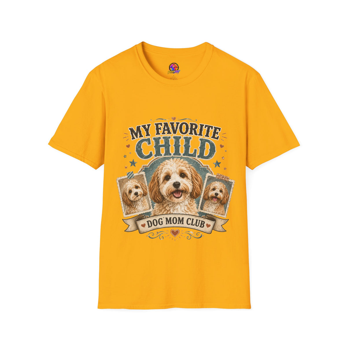 My Favorite Child Dog Mom T-Shirt