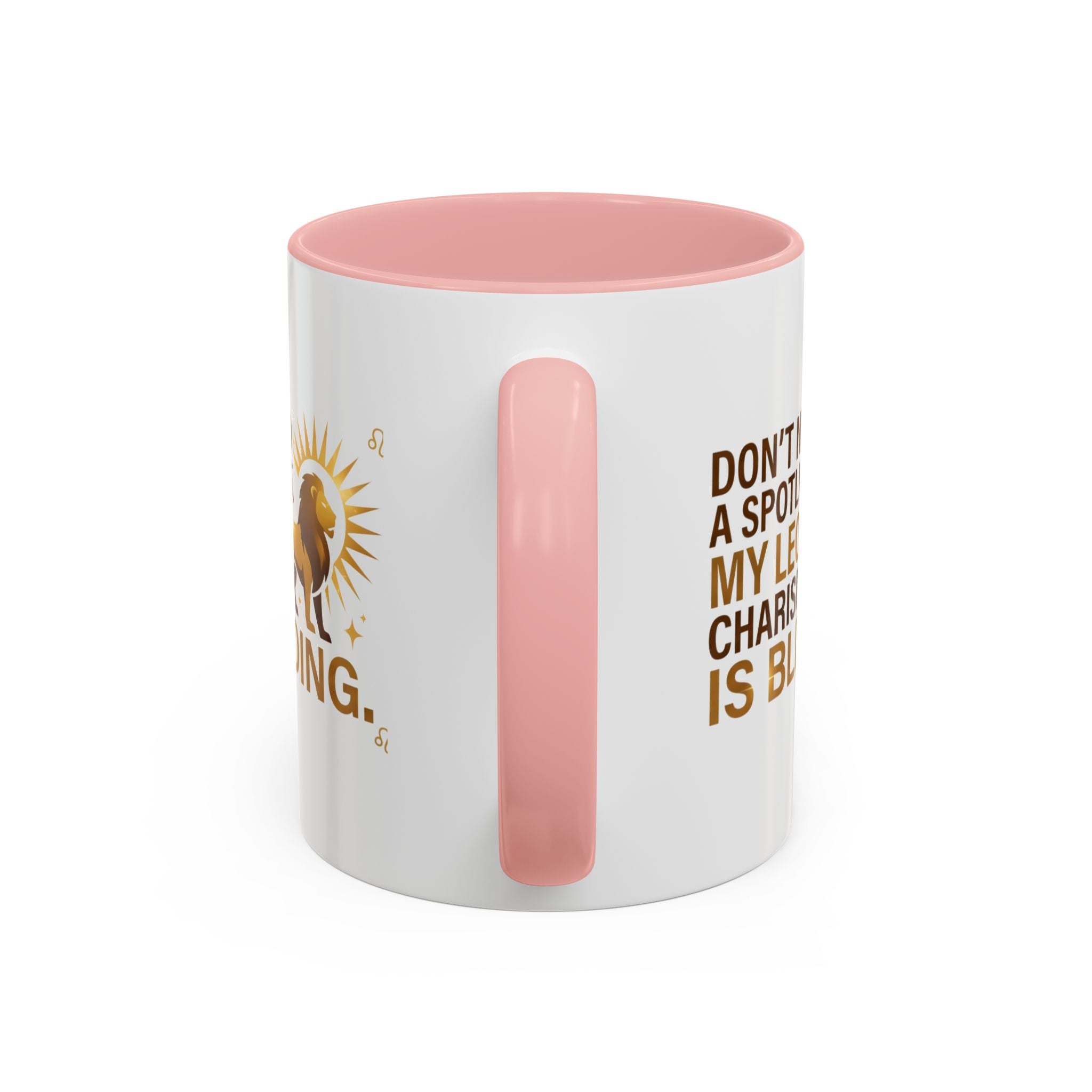 Leo Horoscope Coffee Mug — “My Leo Charisma Is Blinding” Accent Mug