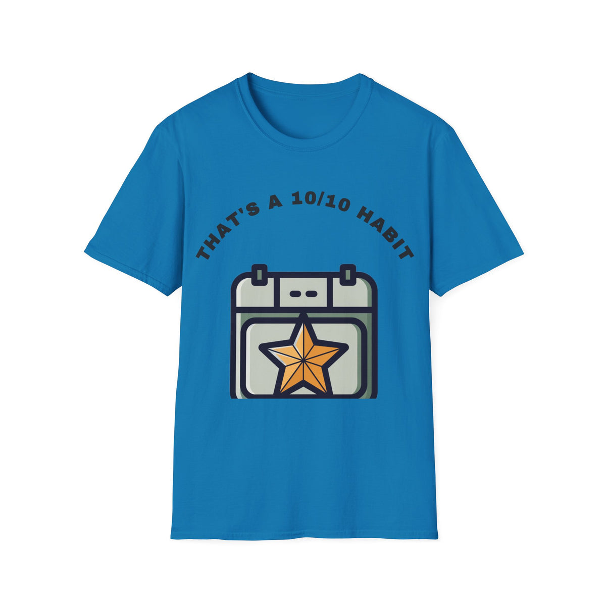 T-Shirt — "That's a 10/10 Habit" Star Patch Graphic Tee - Trending Now - September 2026