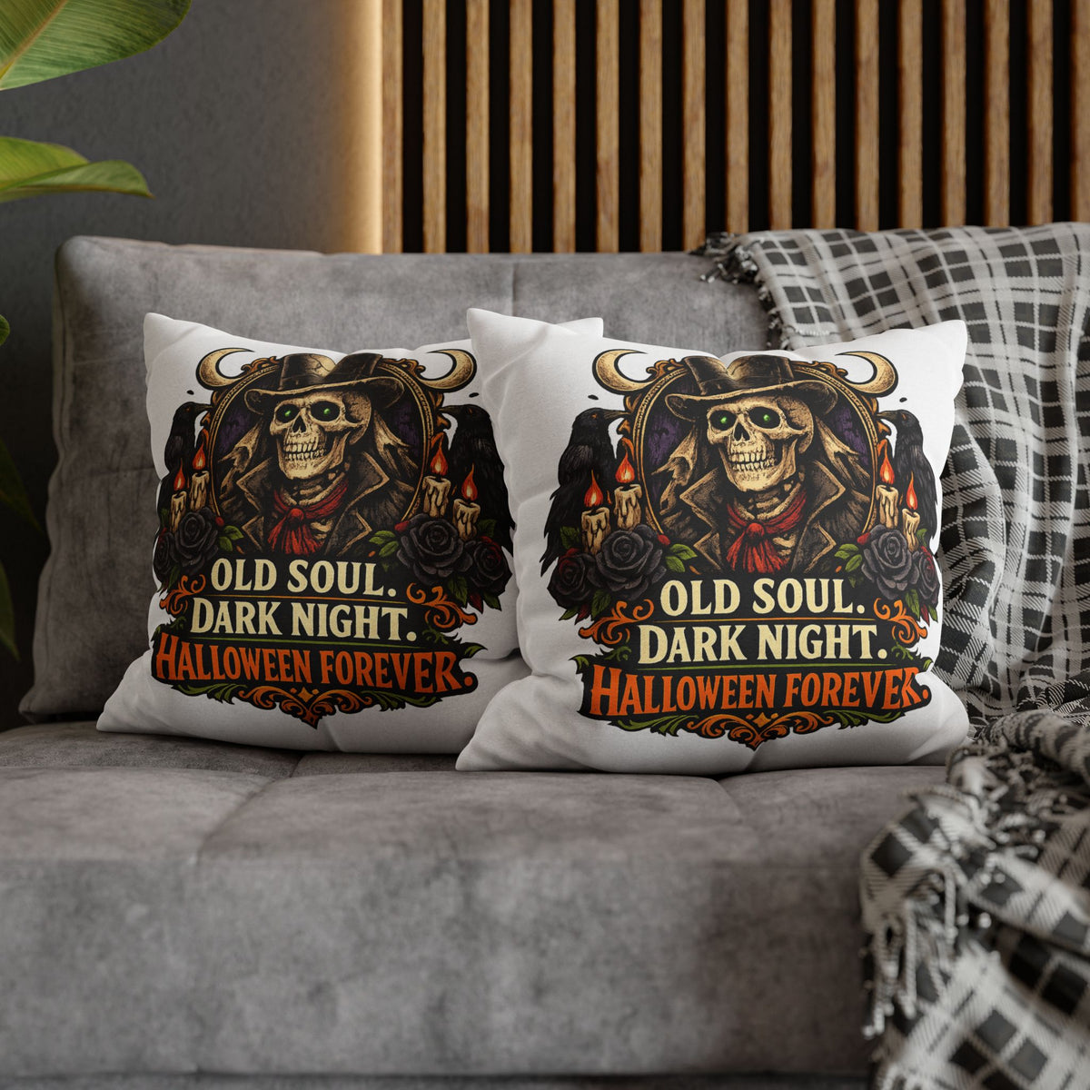 Halloween Skull Pillowcase — "Old Soul. Dark Night. Halloween Forever." Spun Polyester Square Pillow