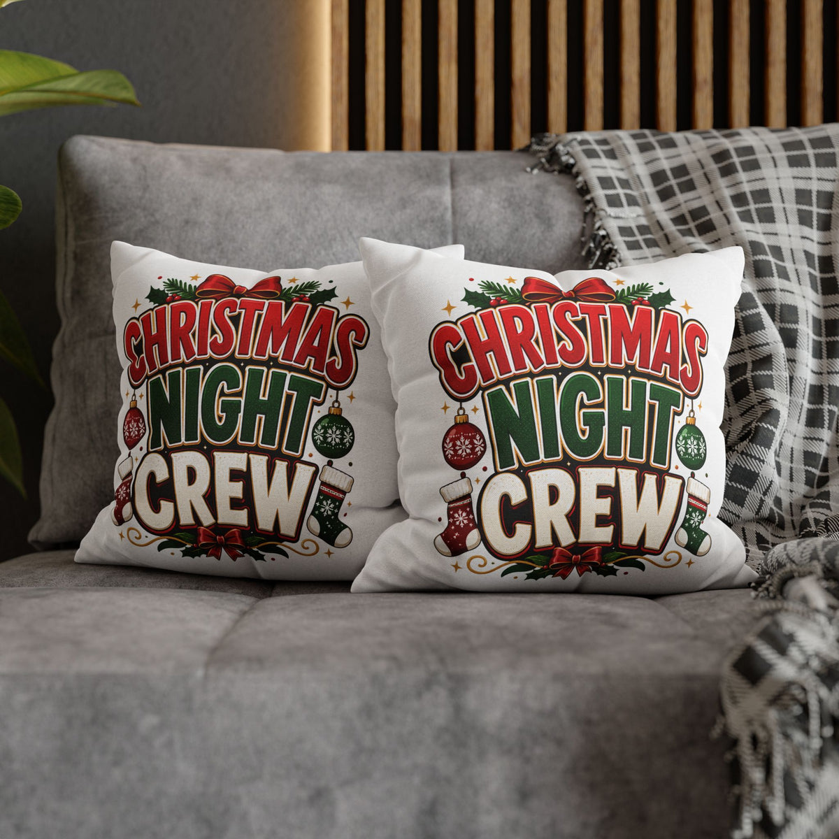 Christmas Night Crew Pillowcase