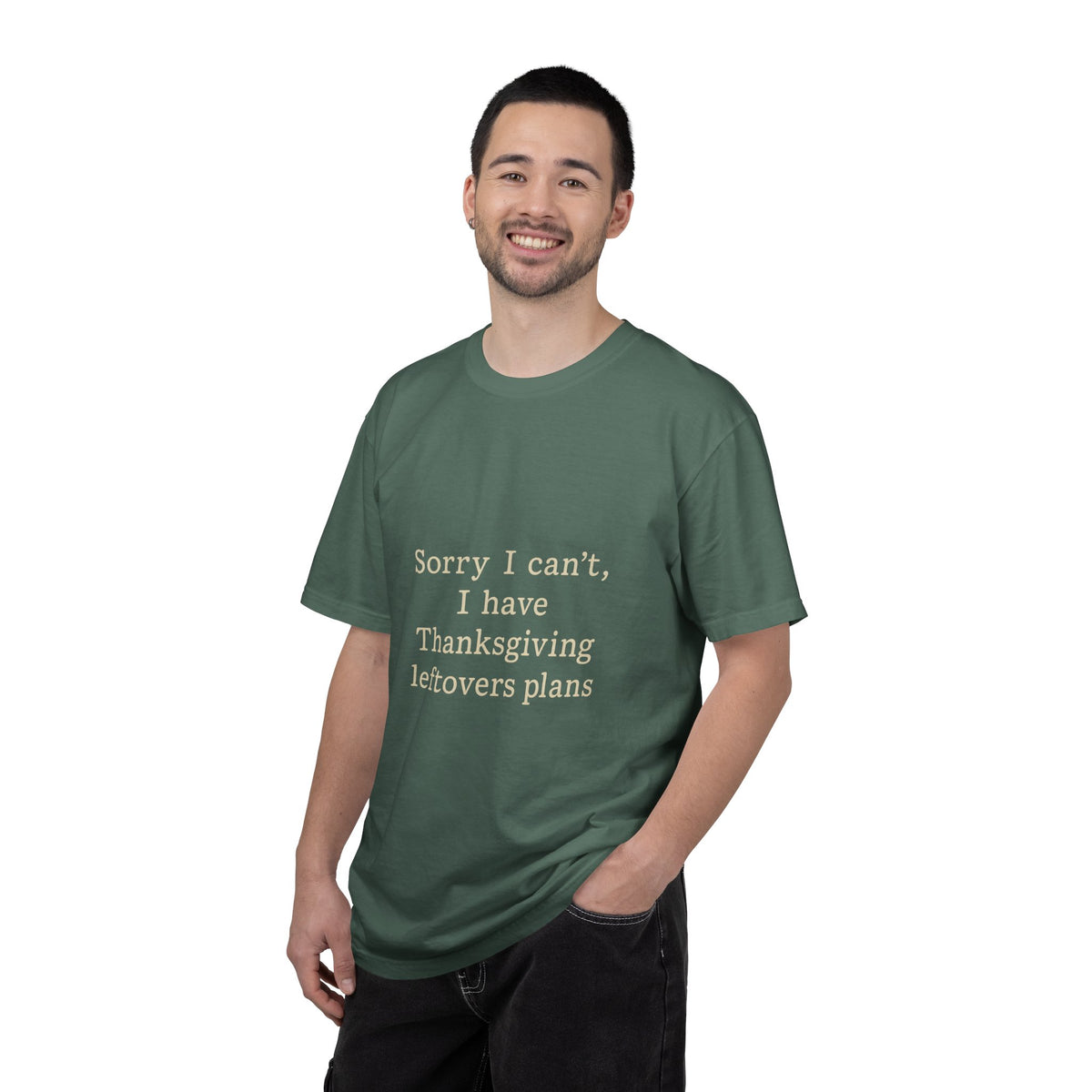 Thanksgiving Leftovers T-Shirt — "Sorry I can't, I have Thanksgiving leftovers plans" Garment-Dyed Tee - Trending Now - October 2026
