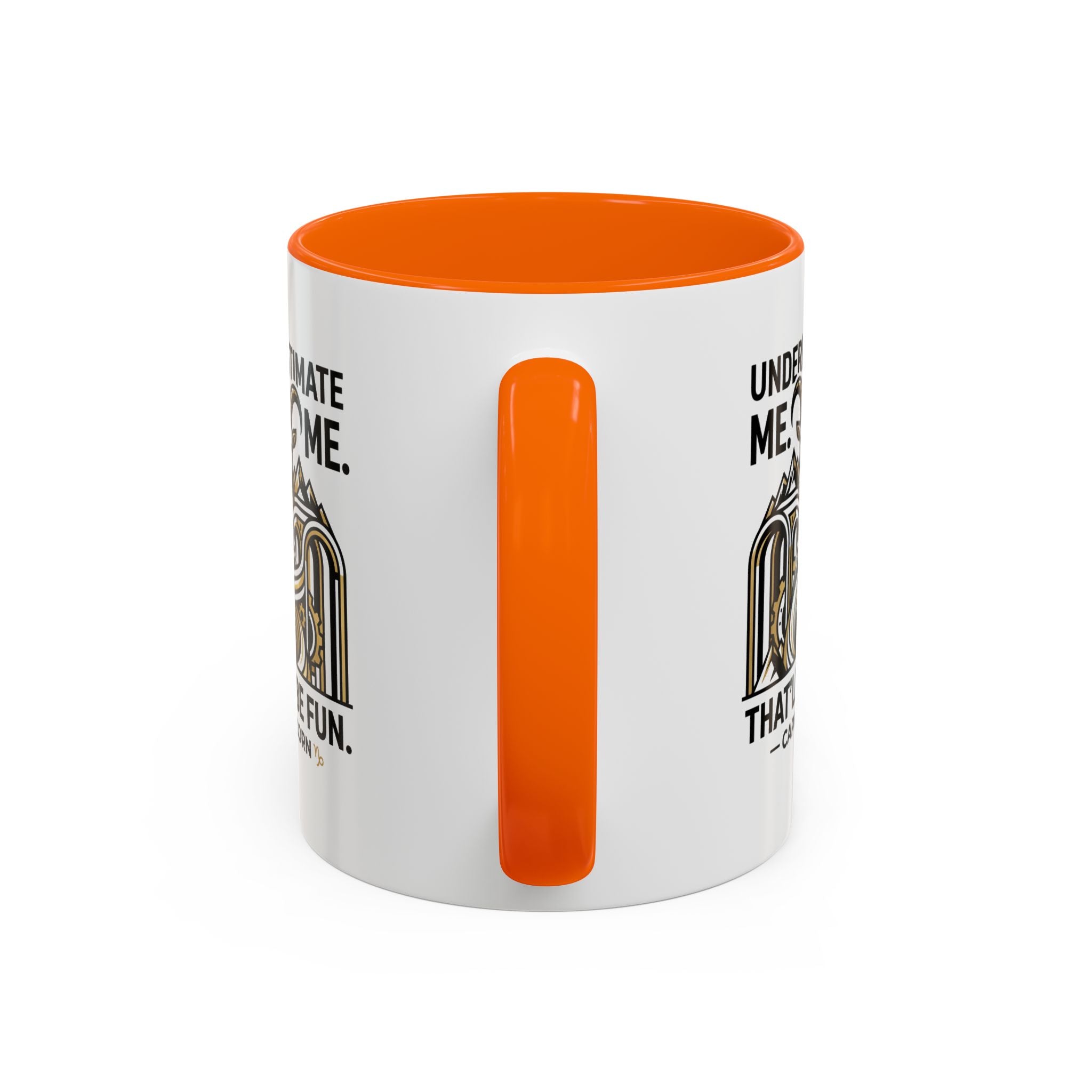Capricorn Coffee Mug — "Underestimate Me. That'll Be Fun." Zodiac Accent Mug (11/15oz)