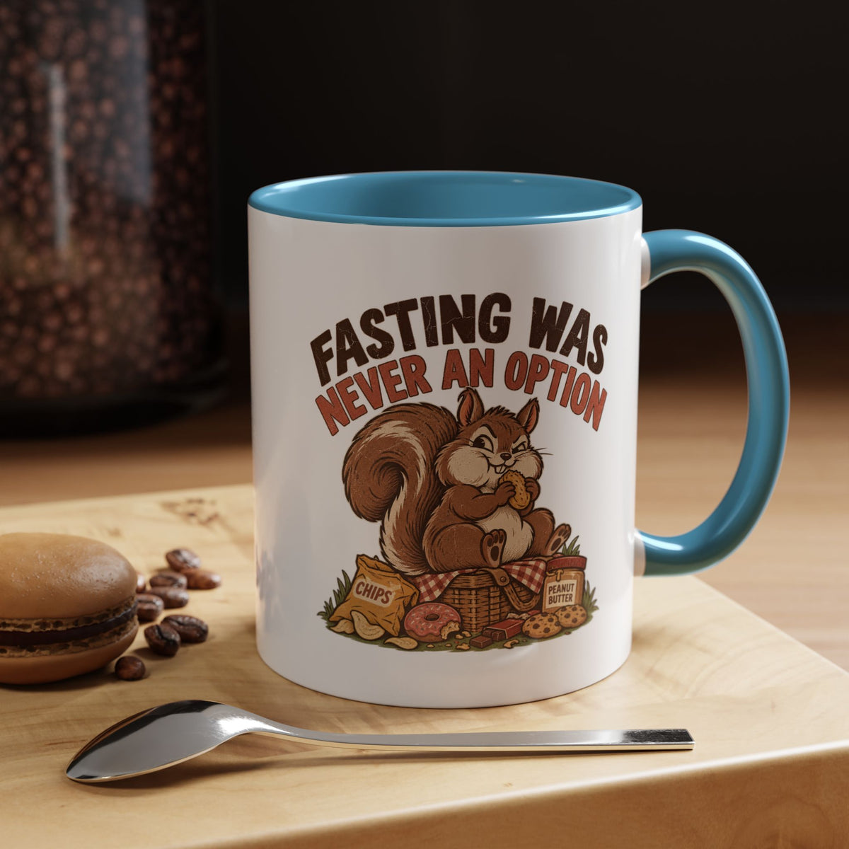 Funny And Witty "Fasting Was Never An Option" Accent Coffee Mug (11, 15oz)