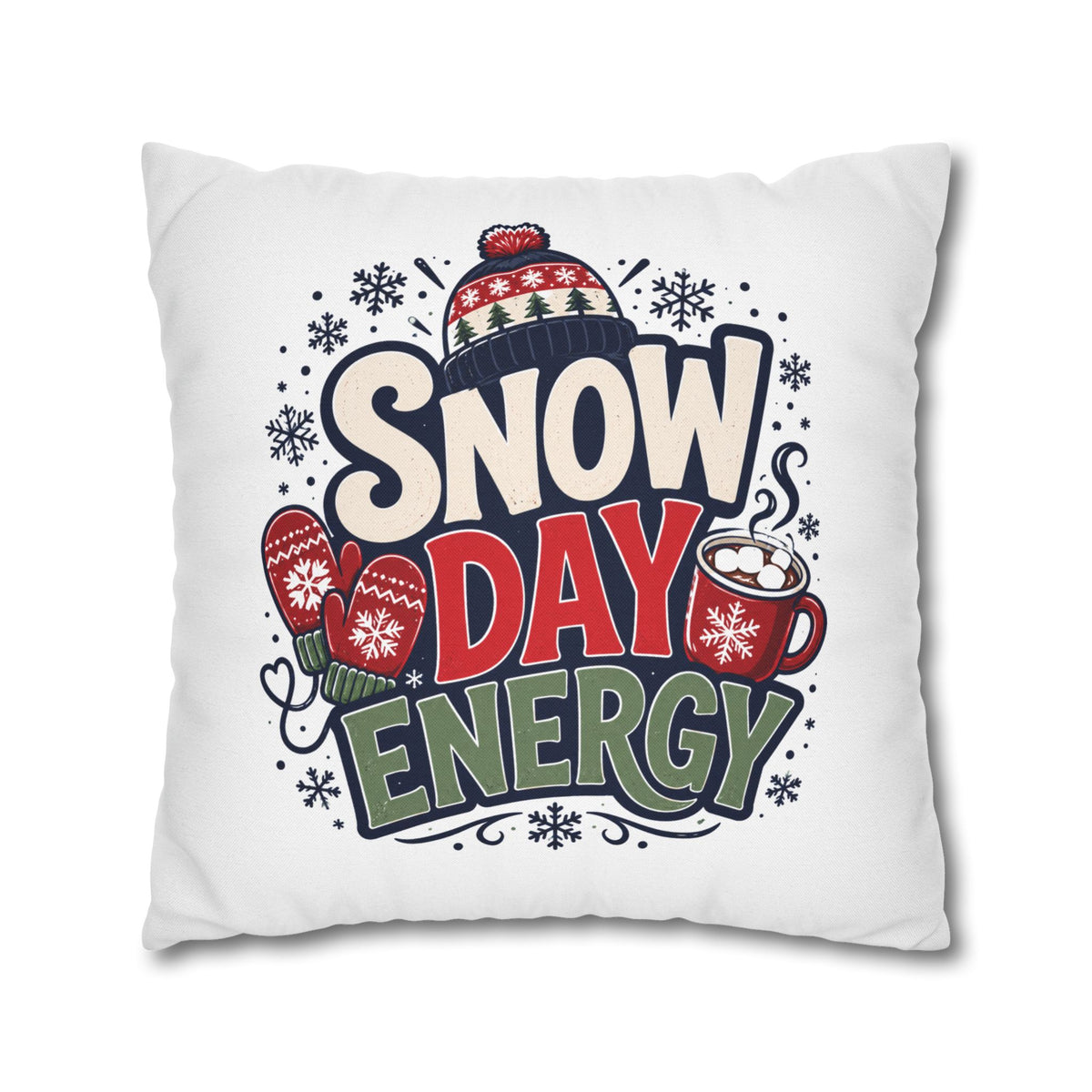 Christmas Snow Day Energy Pillowcase — Cozy Winter Decorative Throw Pillow Cover