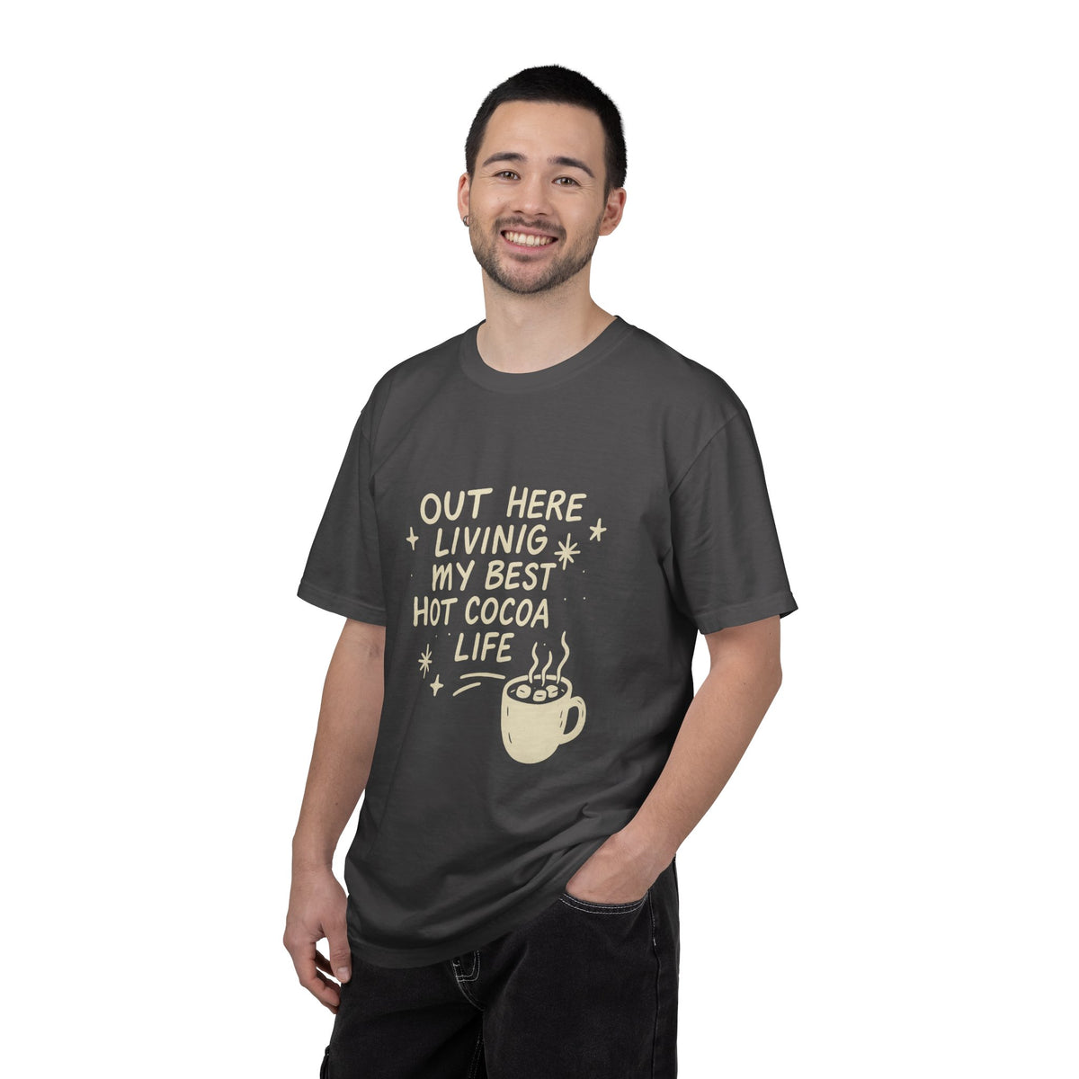 Hot Cocoa Life T-Shirt — "Out Here Living My Best Hot Cocoa Life" Graphic Tee - Trending Now - October 2026