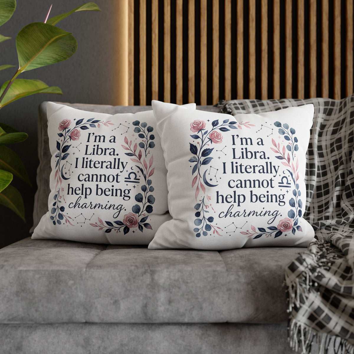 Libra Zodiac I Am A Libra Literally Cannot Help Being Charming Spun Polyester Square Pillowcase
