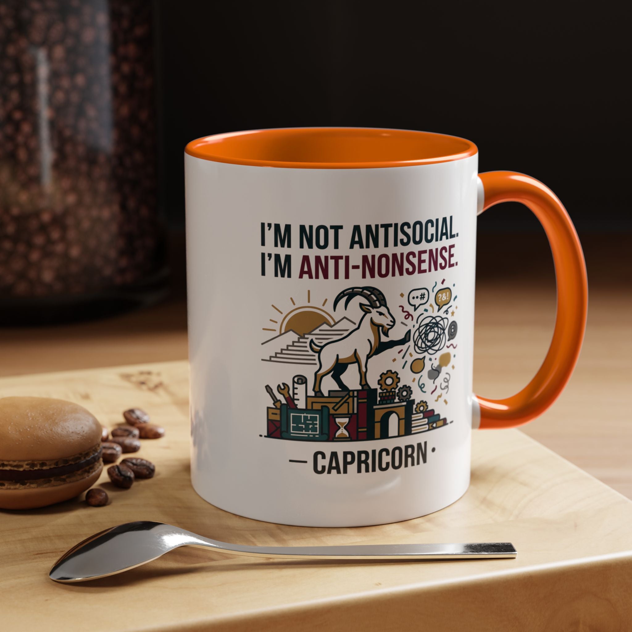 Capricorn Coffee Mug — "I'm Not Antisocial, I'm Anti-Nonsense" Accent Mug