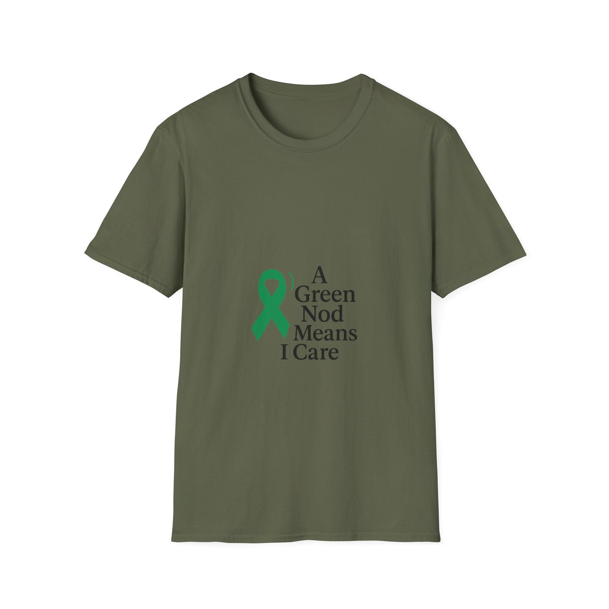 Green Ribbon Awareness T-Shirt — "A Green Ribbon Means I Care" - Trending Now - October 2026