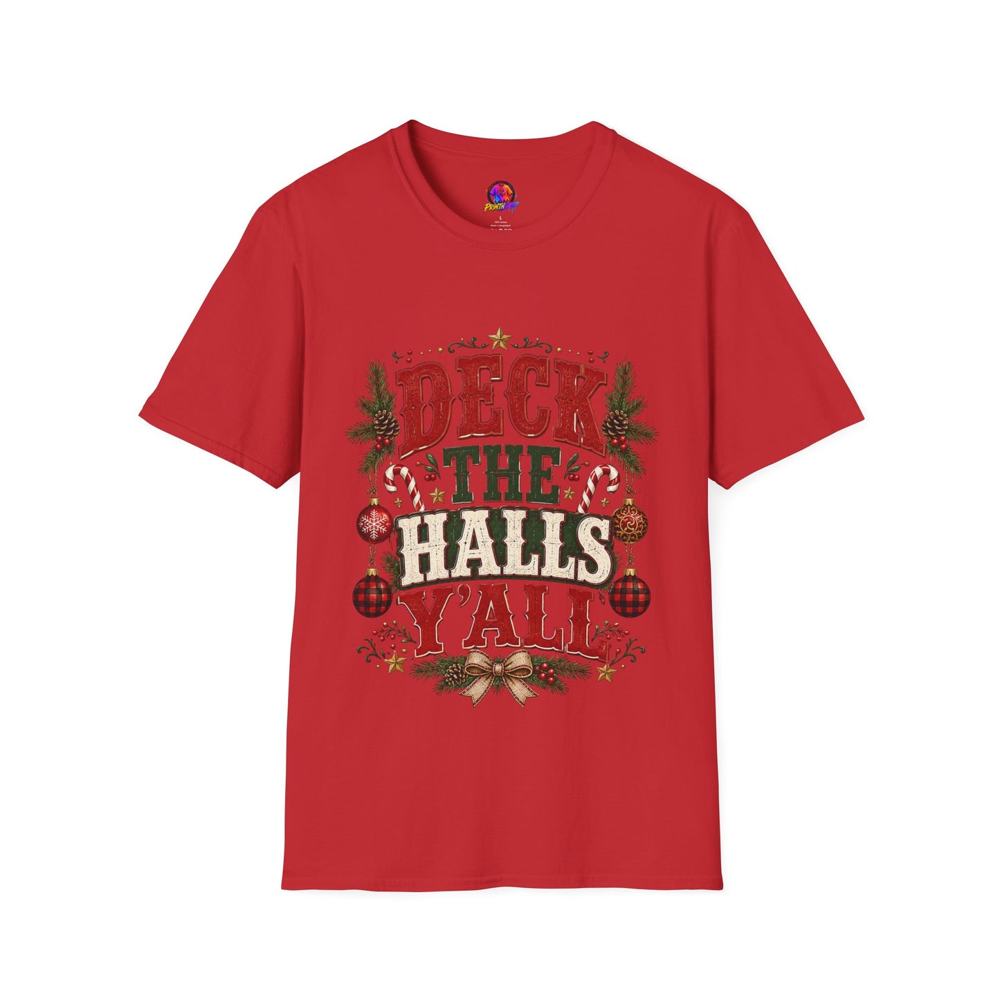 Deck the Halls Y'All T-Shirt — Festive Christmas Holiday Tee