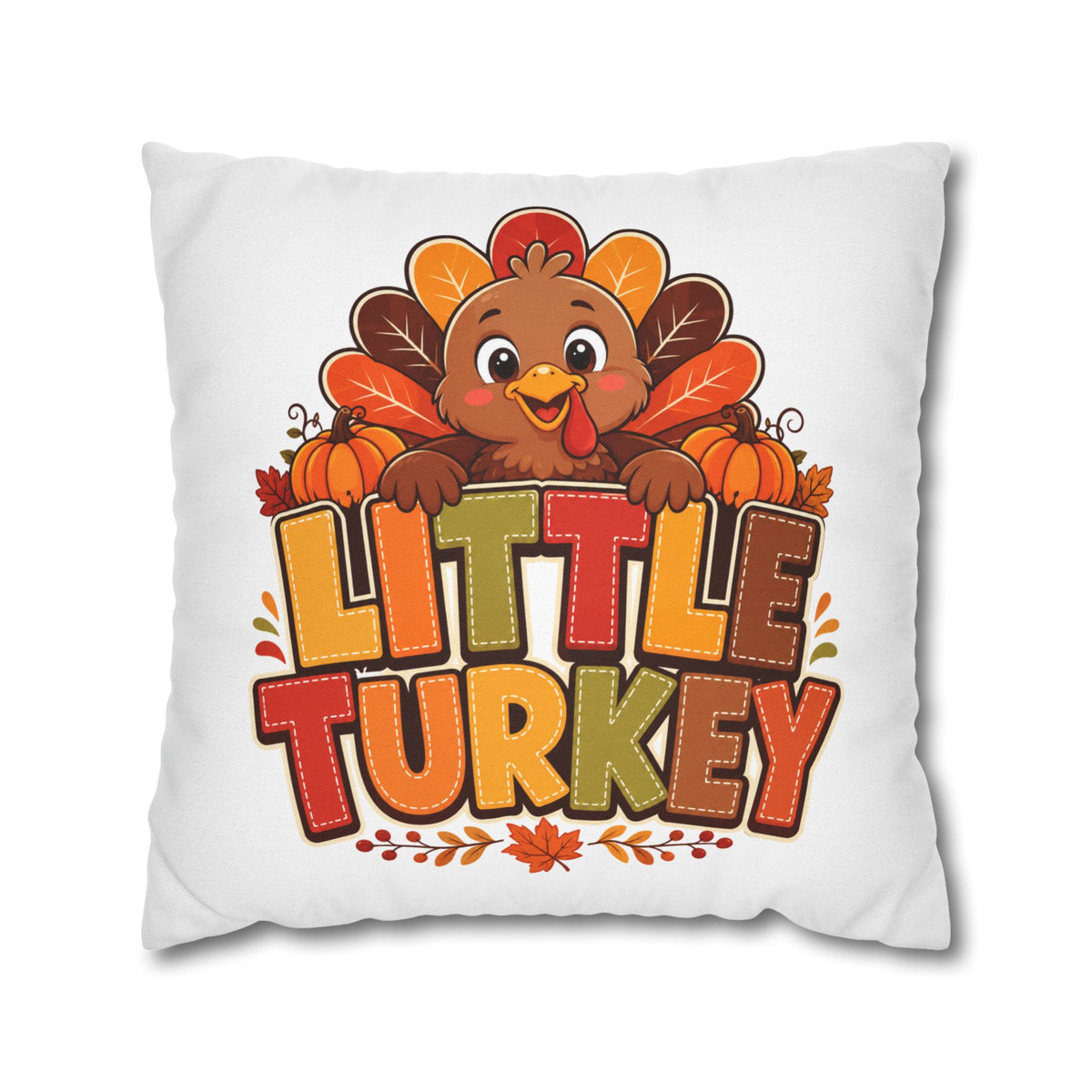 Thanksgiving Little Turkey Throw Pillowcase — Cute Thanksgiving Kids Pillow