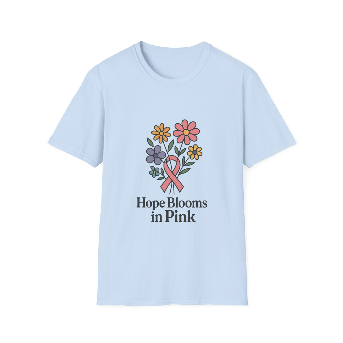 Hope Blooms in Pink Floral Awareness T-Shirt - Trending Now - October 2026